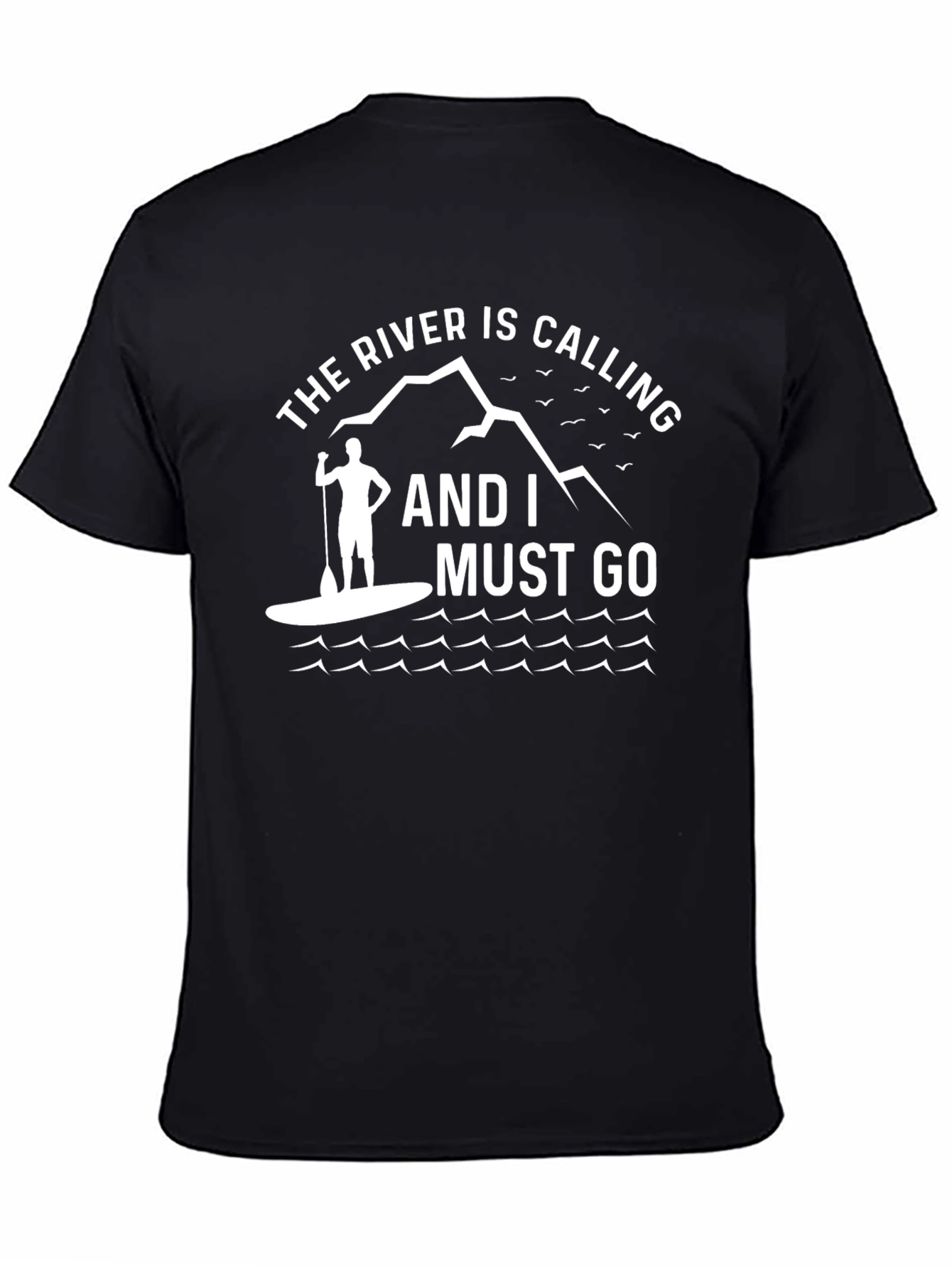 River Calling T-Shirt: Paddle Boarder Tee
