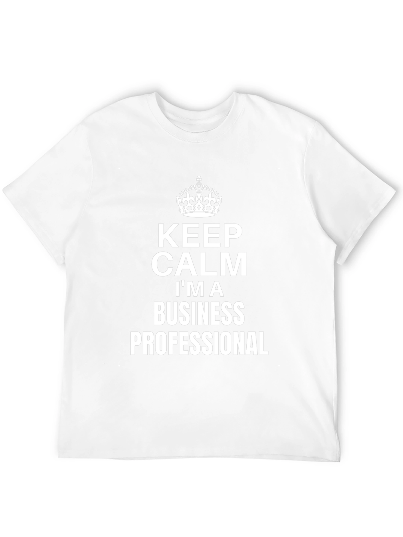 Keep Calm Business Professional Black T-Shirt