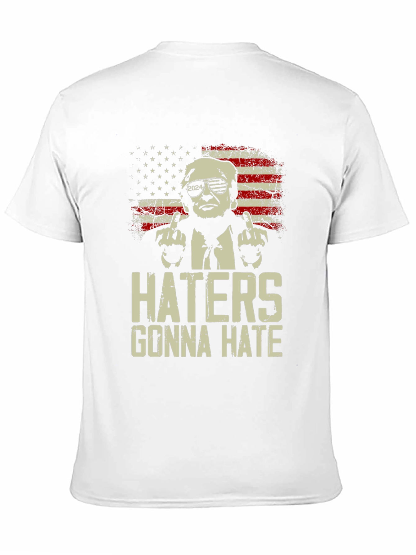 Haters Gonna Hate Trump 2024 T-Shirt