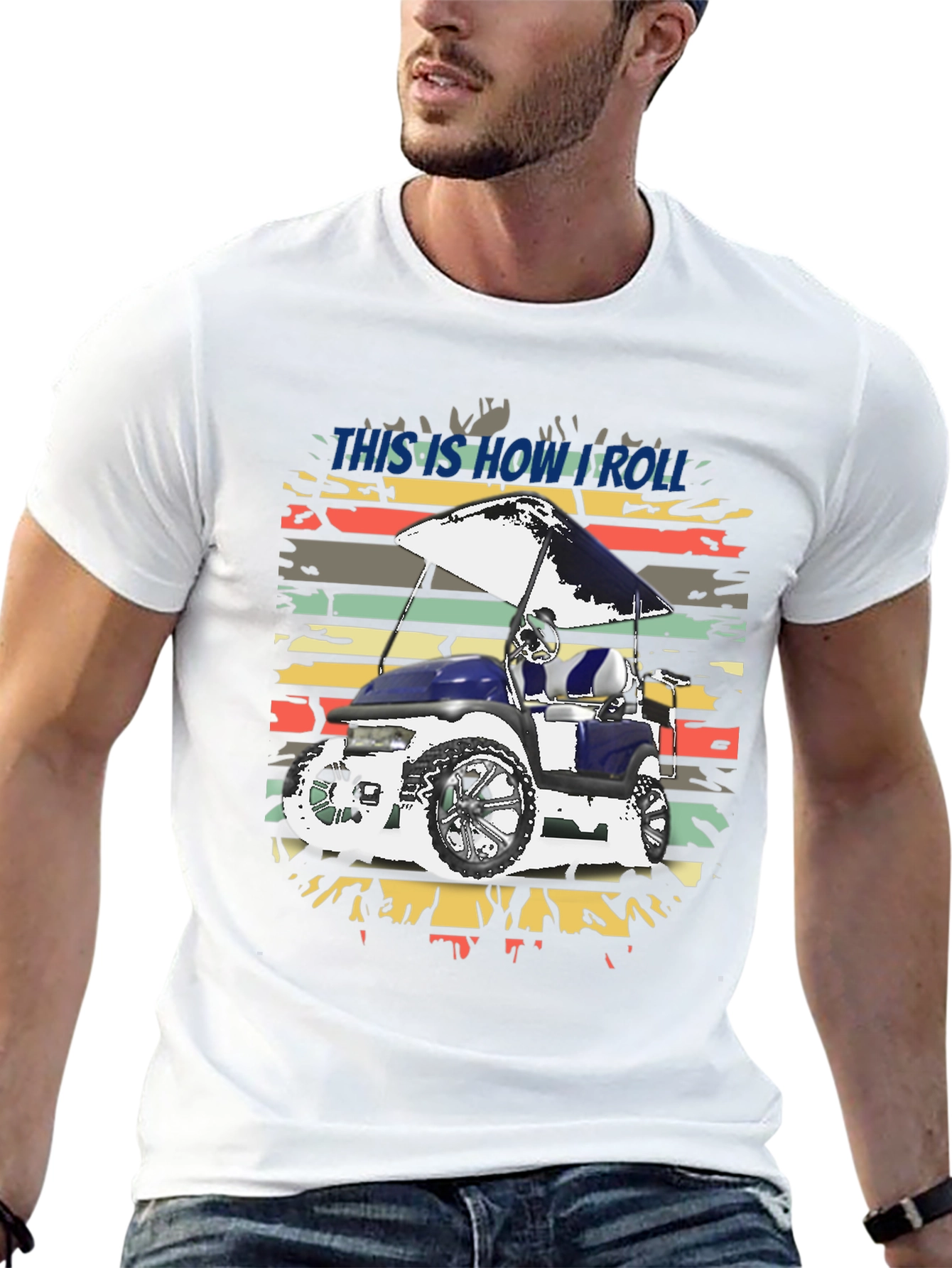This is How I Roll Golf Cart Tee