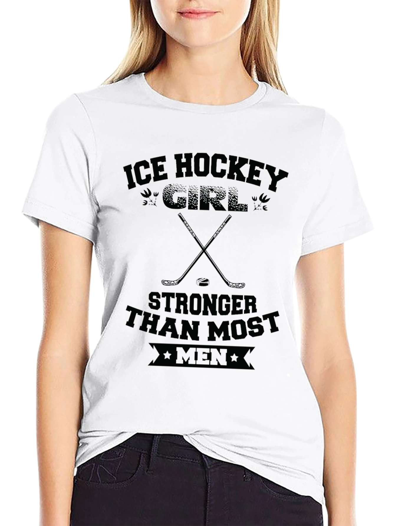 Ice Hockey Girl T-Shirt - Stronger Than Most Men