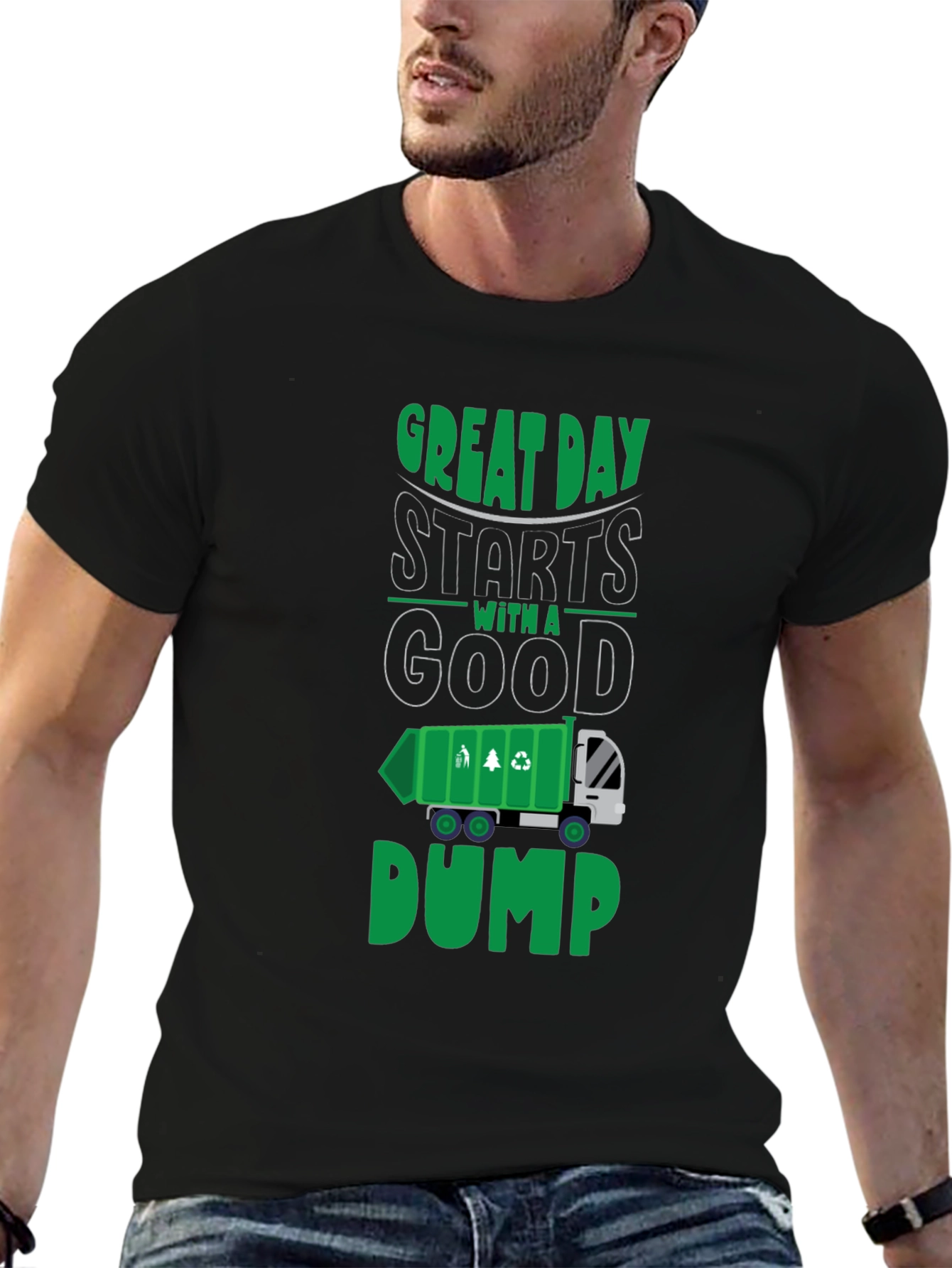 Great Day Starts With a Good Dump T-Shirt