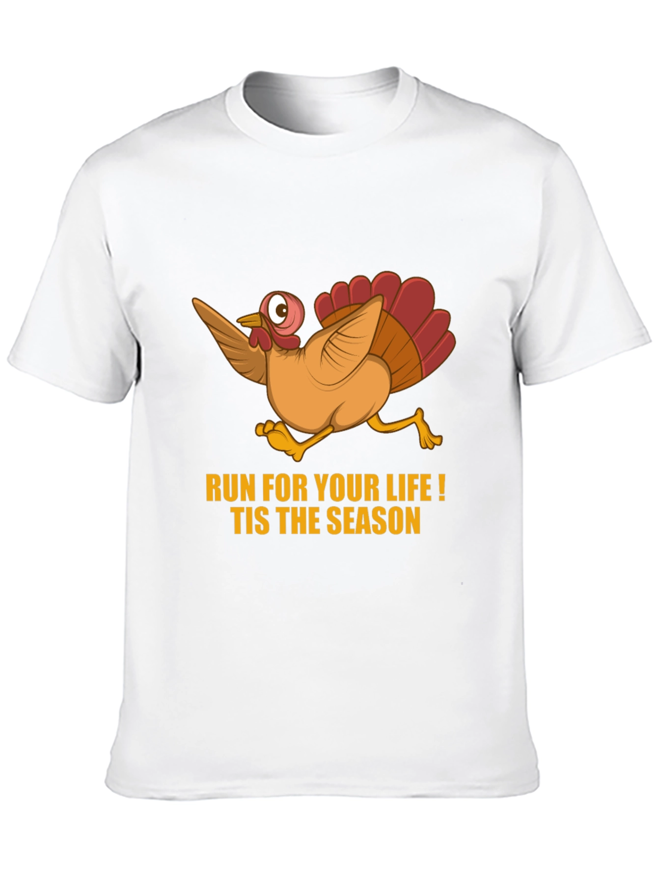 Run for Your Life Thanksgiving T-Shirt