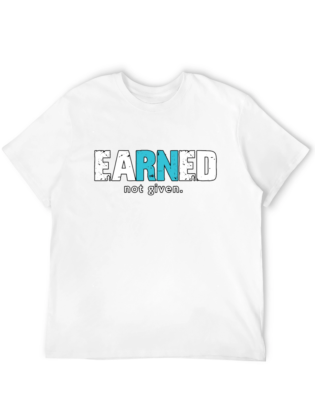 Earned Not Given Black T-Shirt