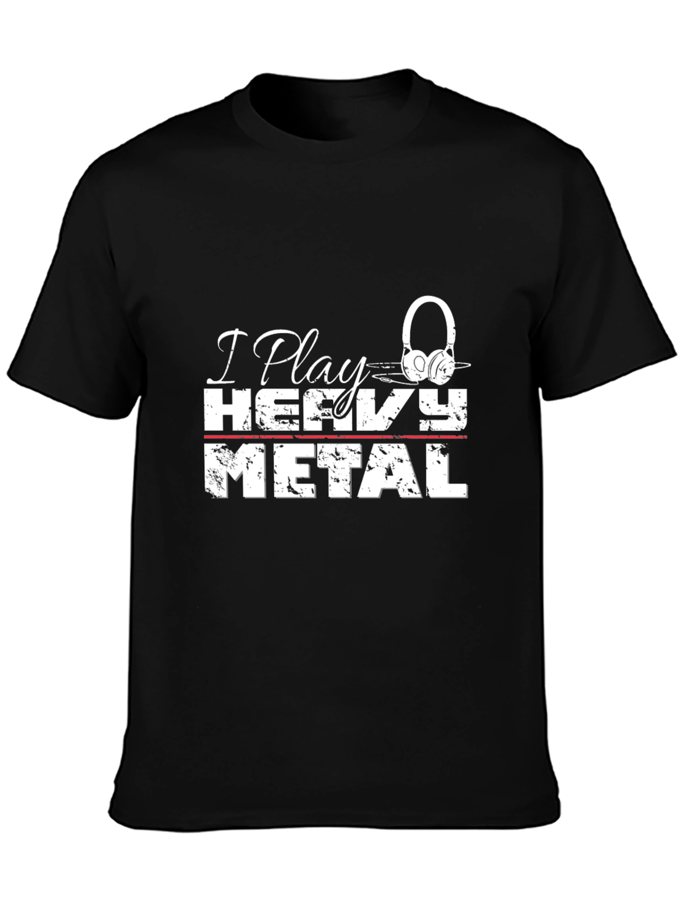 I Play Heavy Metal T-Shirt