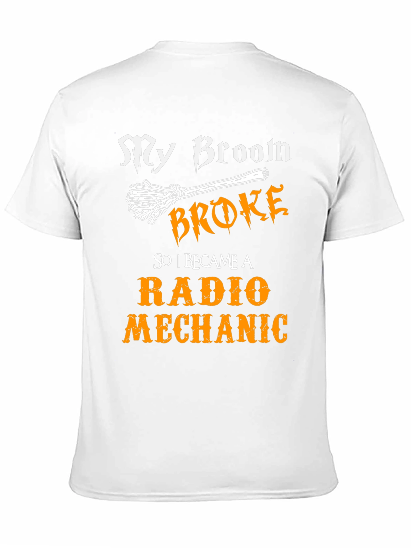 My Broom Broke Radio Mechanic Graphic Tee