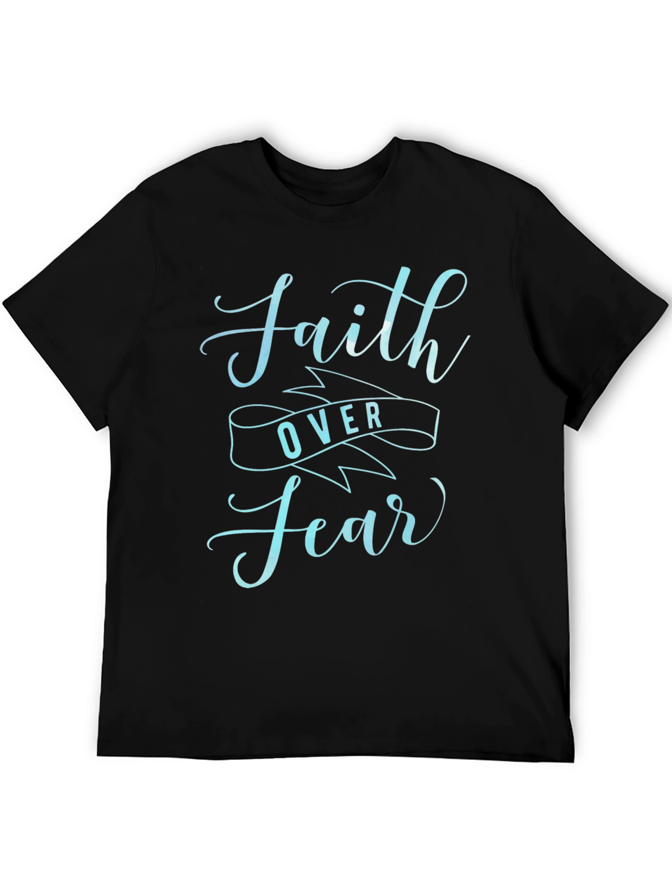 Faith Over Fear T-Shirt - Inspirational Graphic Tee