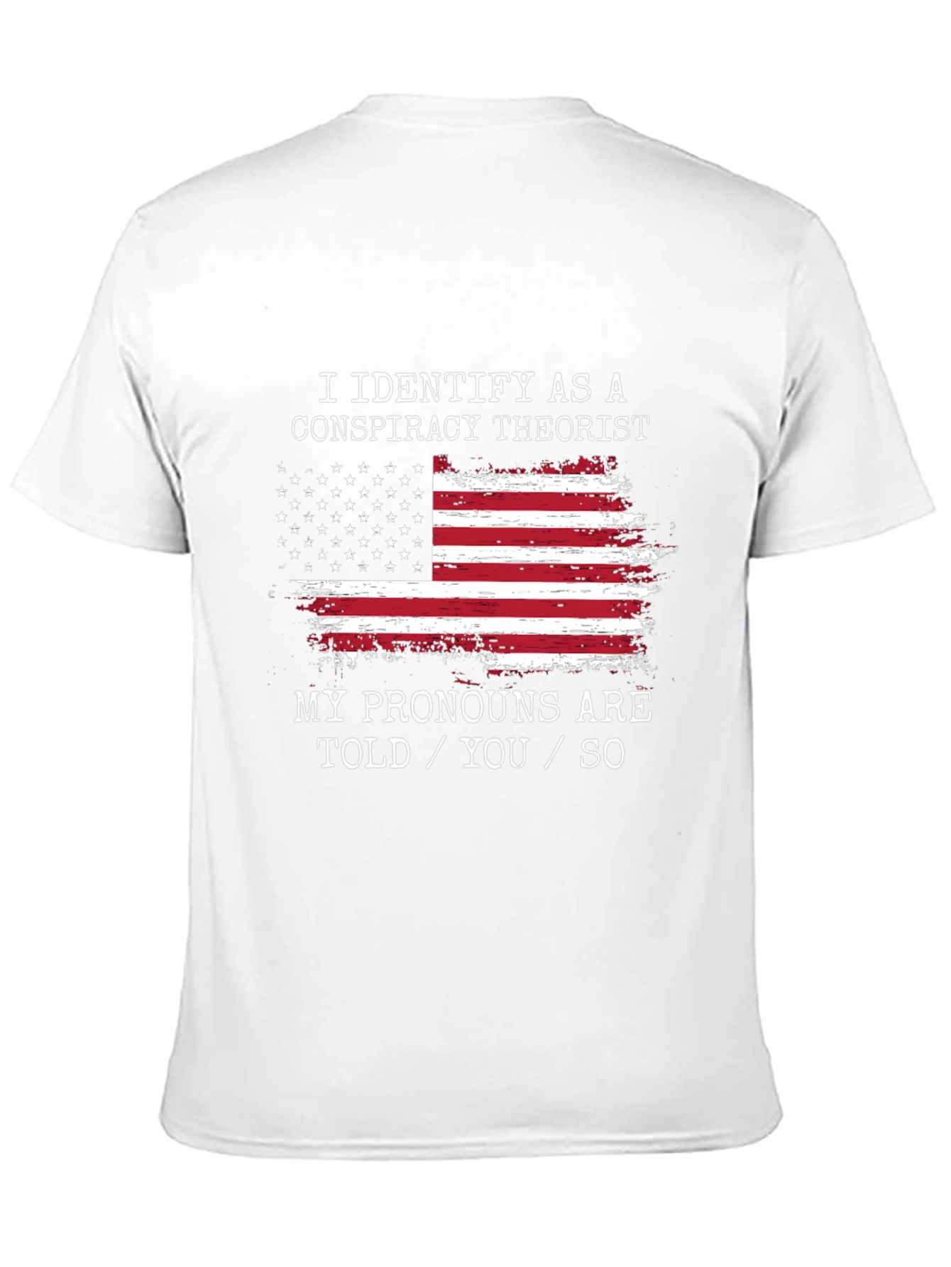 I Identify As A Conspiracy Theorist T-Shirt