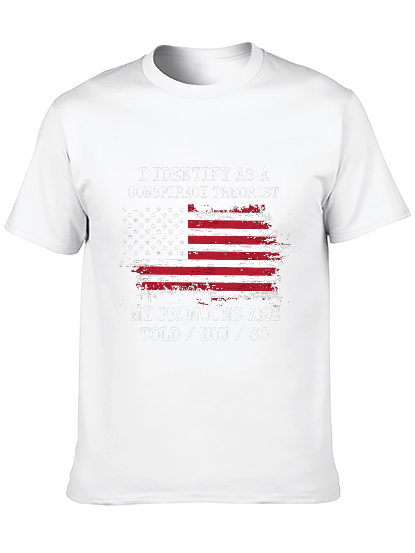 I Identify As A Conspiracy Theorist T-Shirt