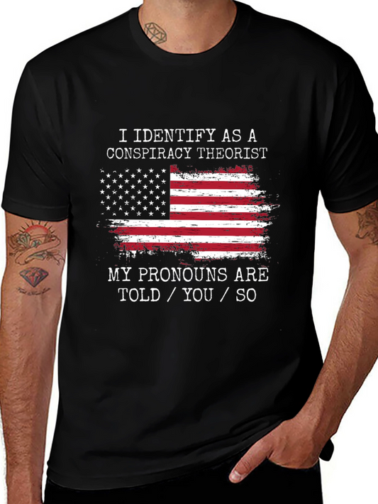 I Identify As A Conspiracy Theorist T-Shirt