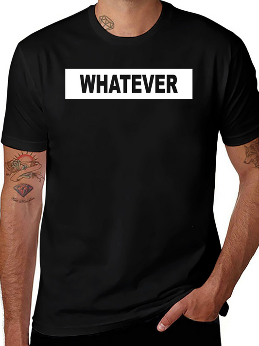 Whatever Graphic Tee - Casual Black T-Shirt
