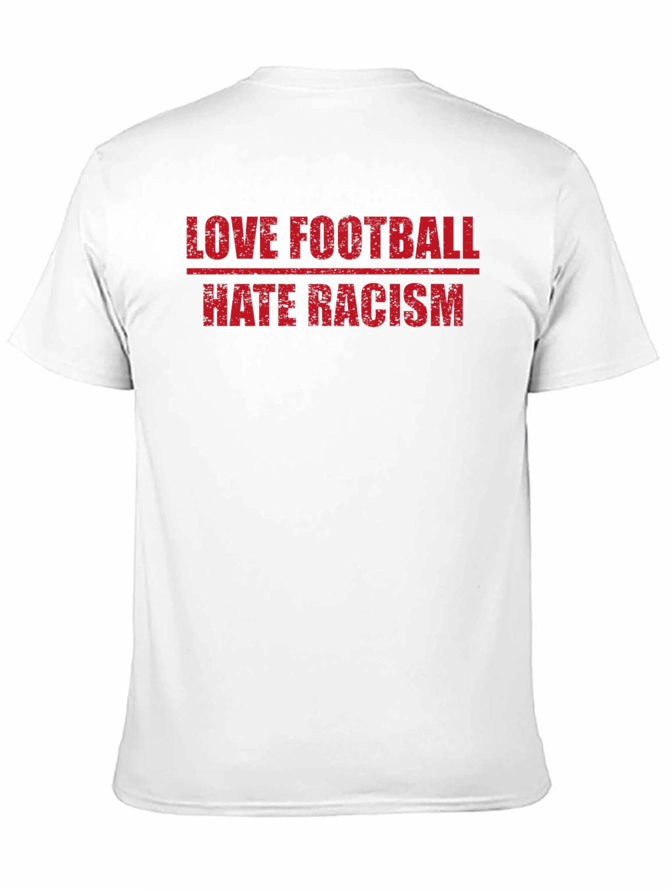 Love Football Hate Racism Graphic T-Shirt