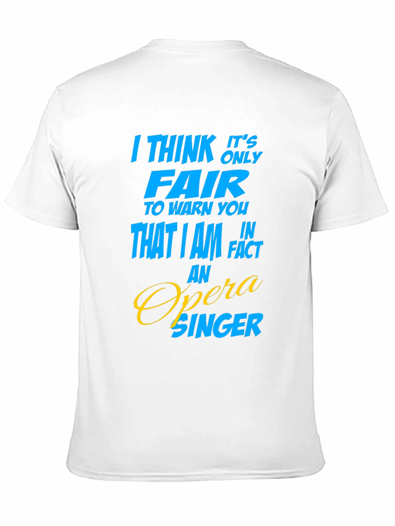 Opera Singer Graphic T-Shirt - Funny Gift Idea