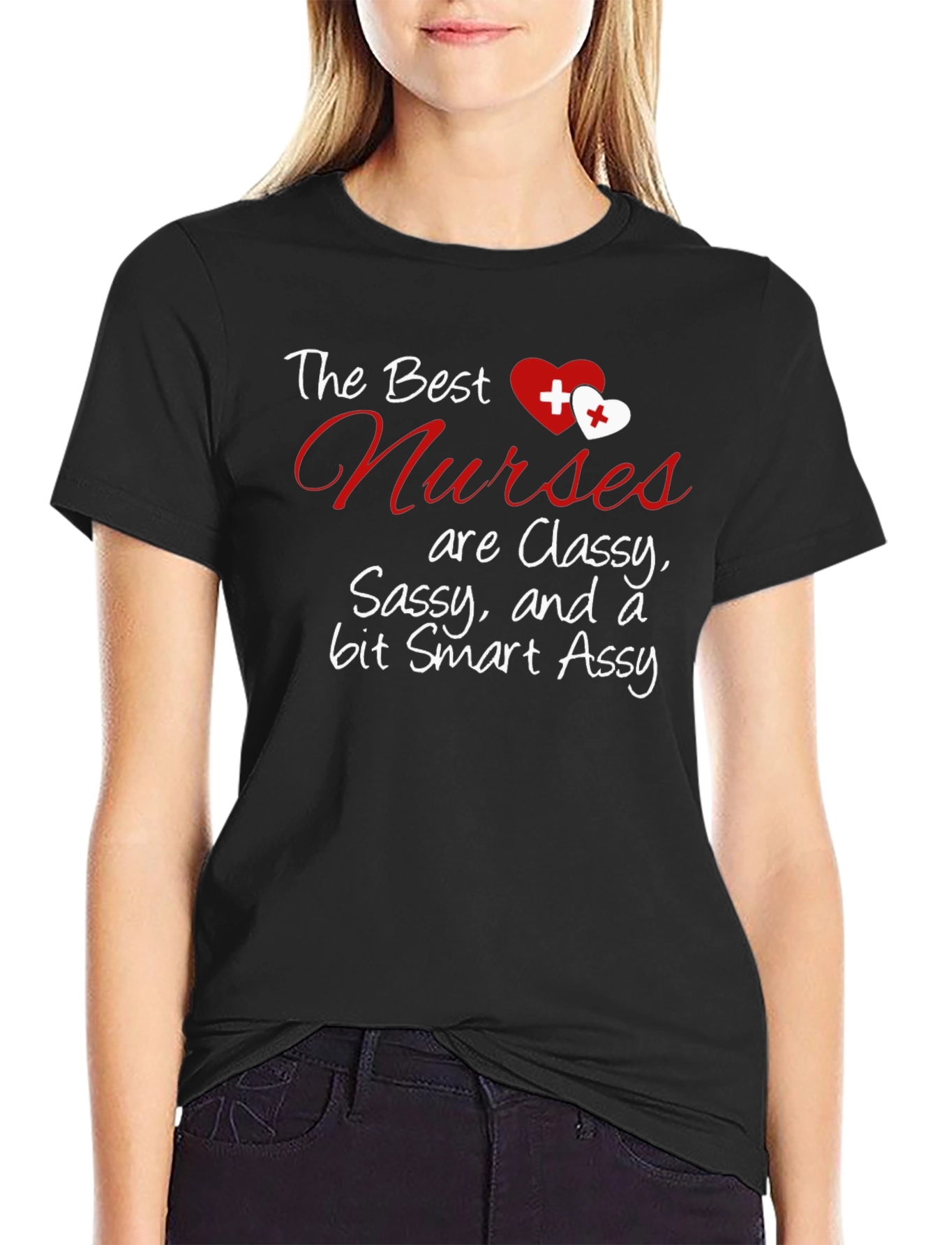 Classy Sassy Nurse T-Shirt - Funny Gift