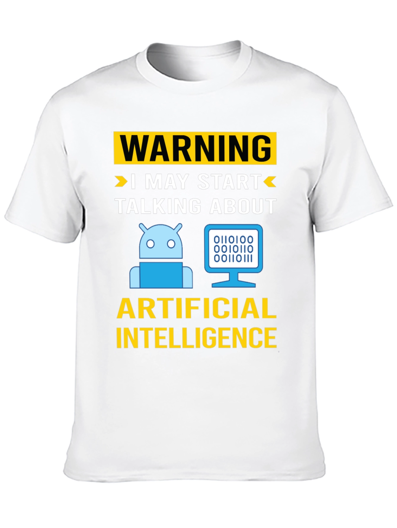 Warning AI Humor T-Shirt