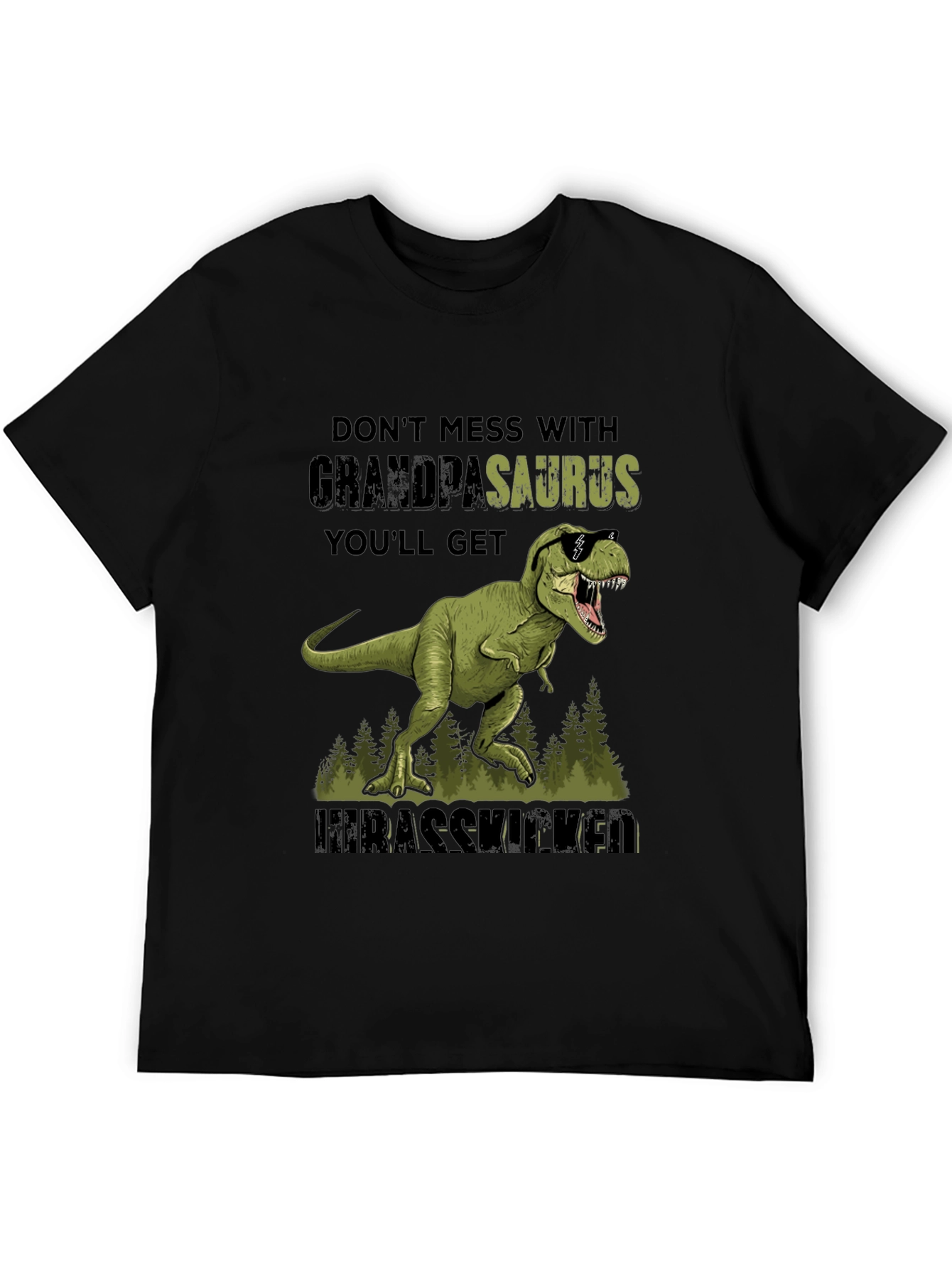 Grandpasaurus T-Shirt - Dont Mess With Grandpa!