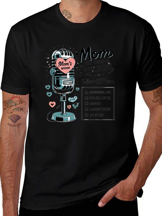 Moms Wisdom T-Shirt: The Original Influencer Tee