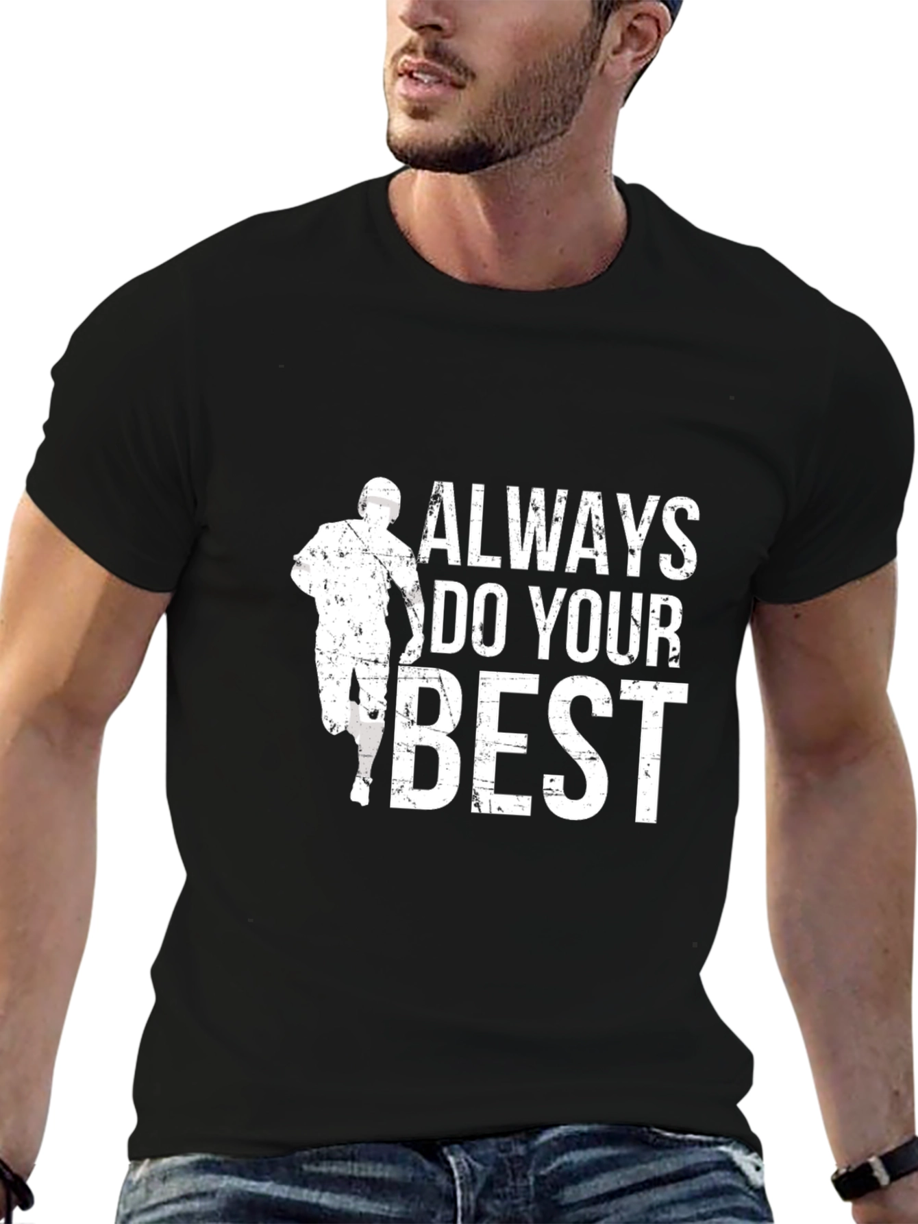 Always Do Your Best Graphic T-Shirt