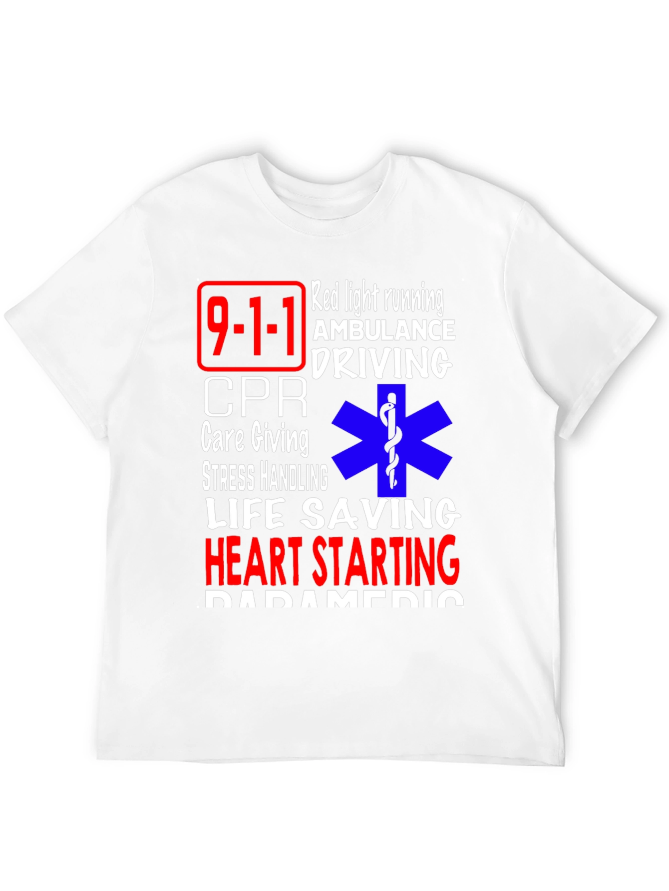 Paramedic Life Saving T-Shirt - Emergency Responder Apparel