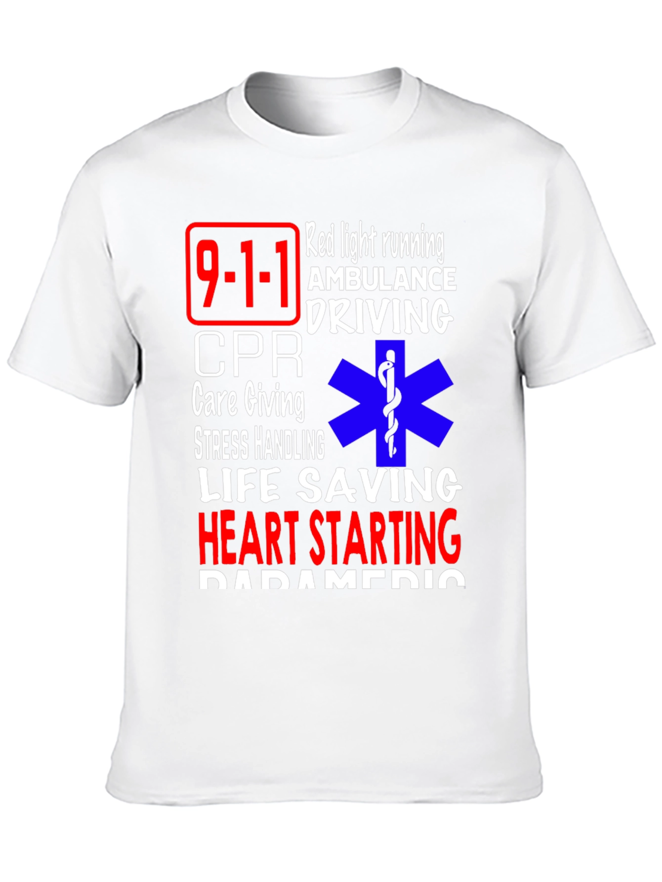 Paramedic Life Saving T-Shirt - Emergency Responder Apparel
