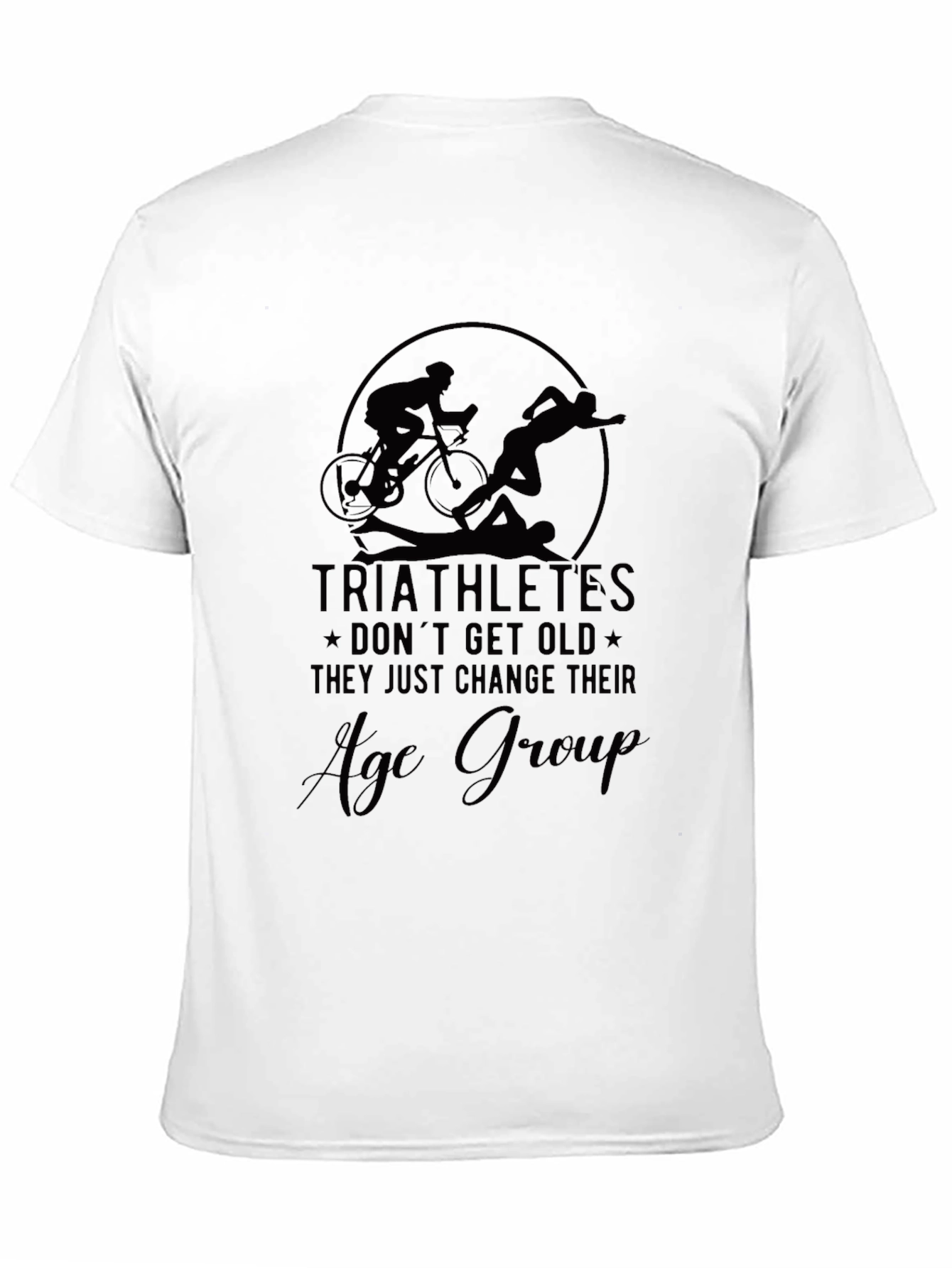 Triathlete Age Group T-Shirt