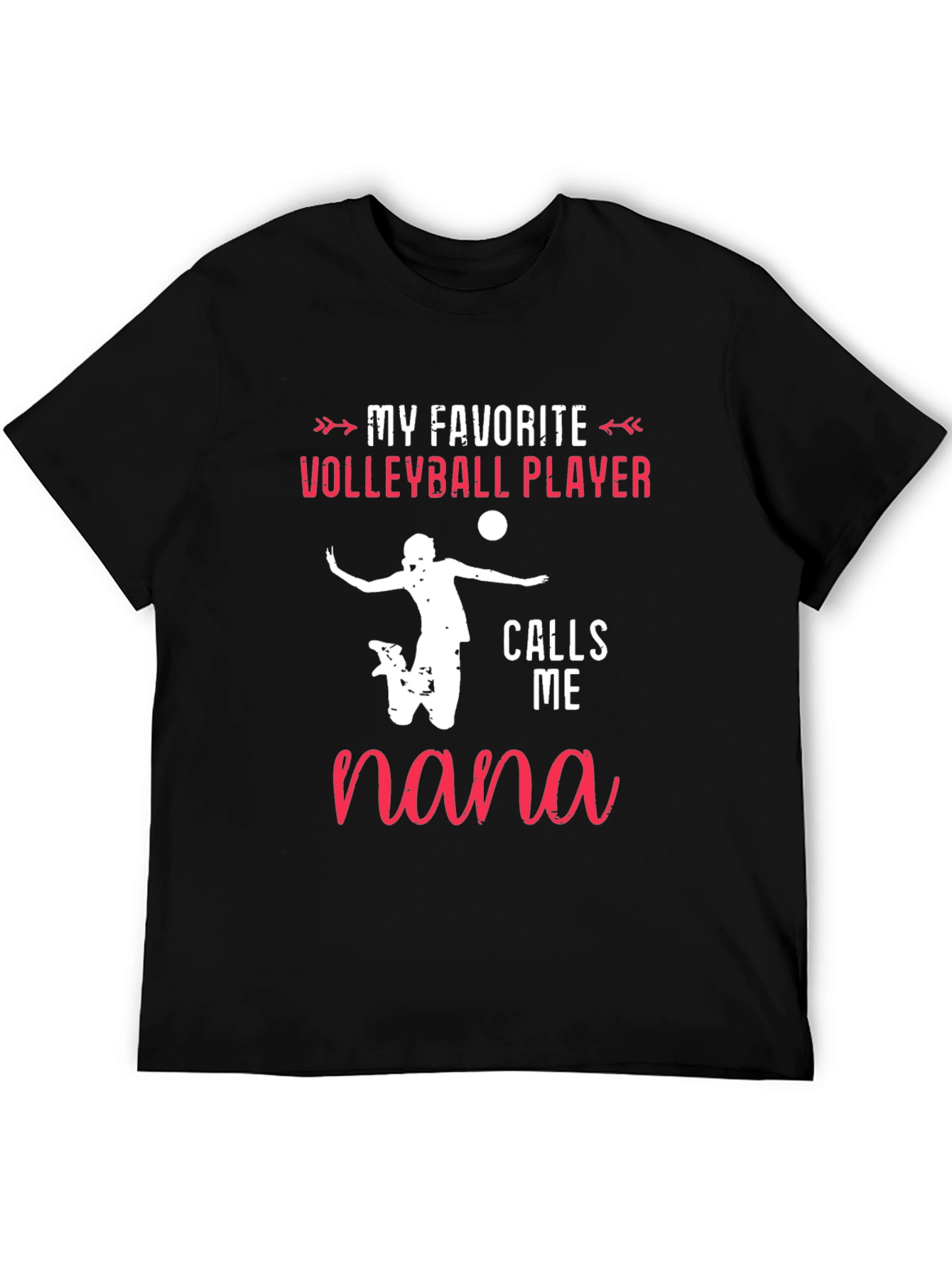 Volleyball Nana T-Shirt: My Favorite Player