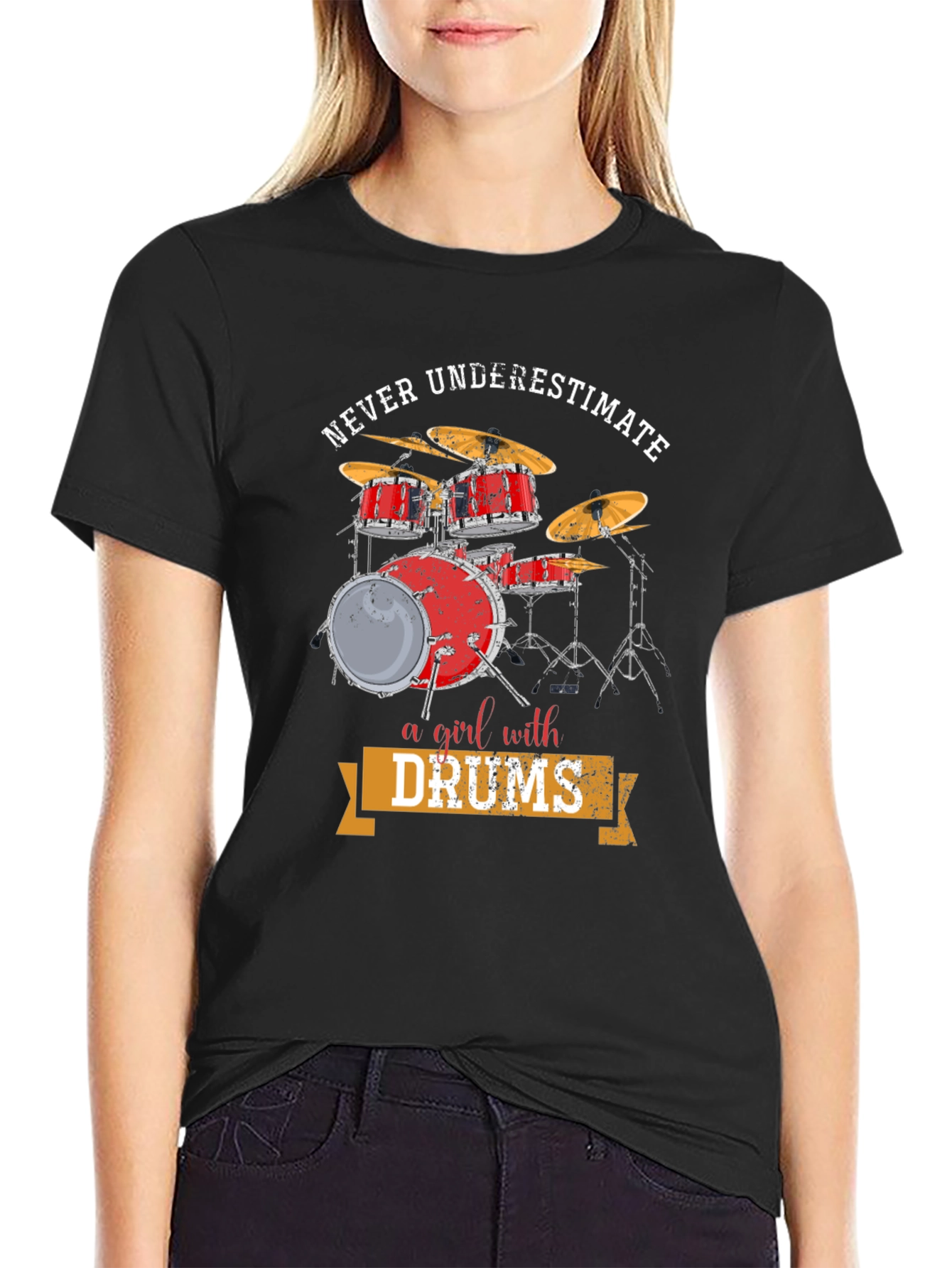 Never Underestimate a Girl with Drums T-Shirt