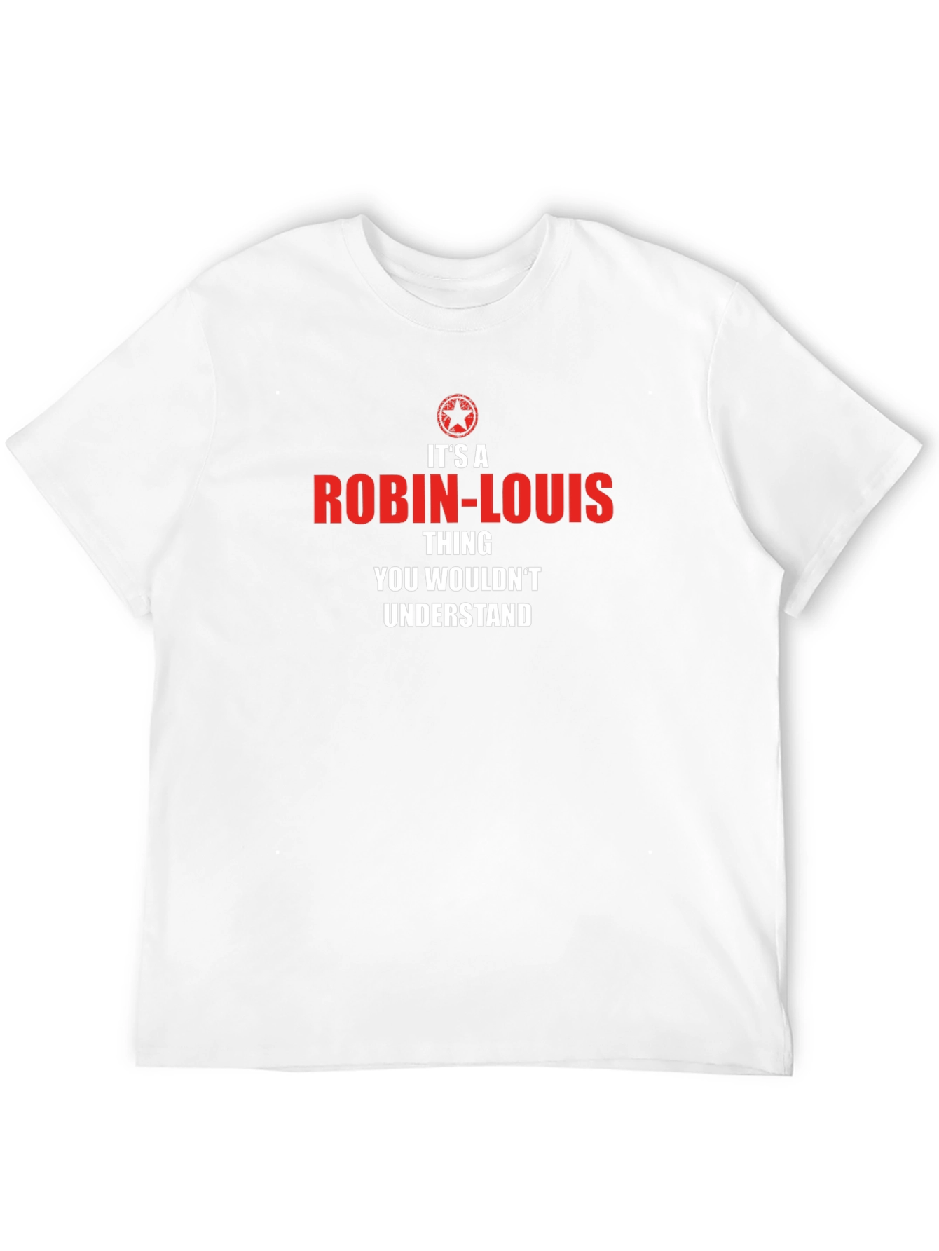 Robin-Louis Thing T-Shirt - You Wouldnt Understand