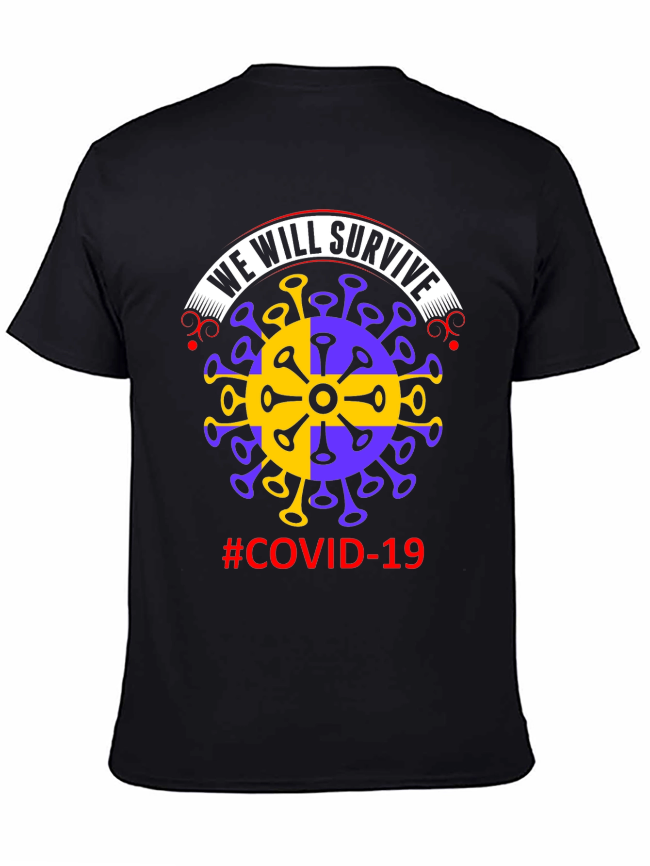 We Will Survive #COVID-19 Graphic Tee