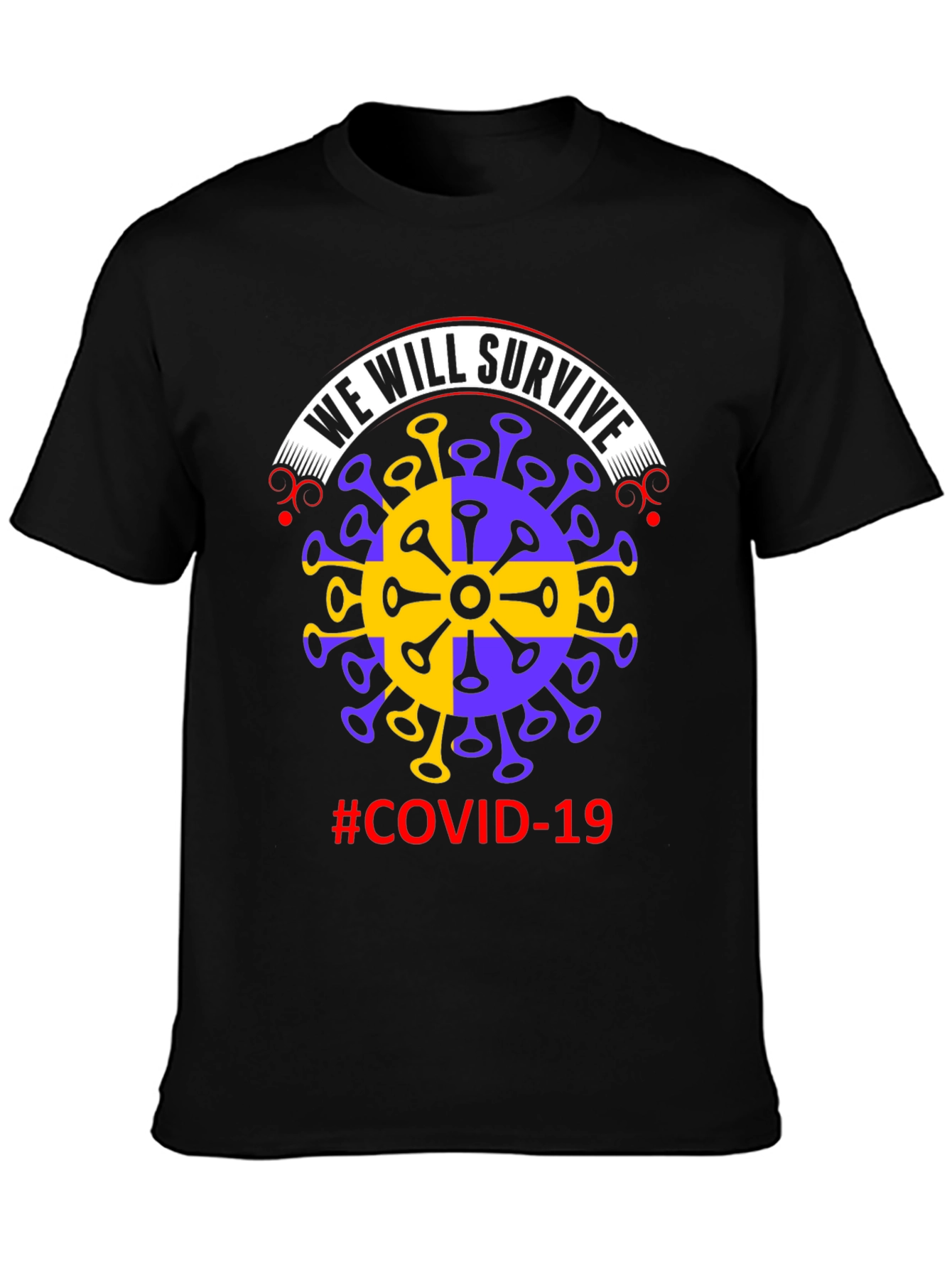 We Will Survive #COVID-19 Graphic Tee
