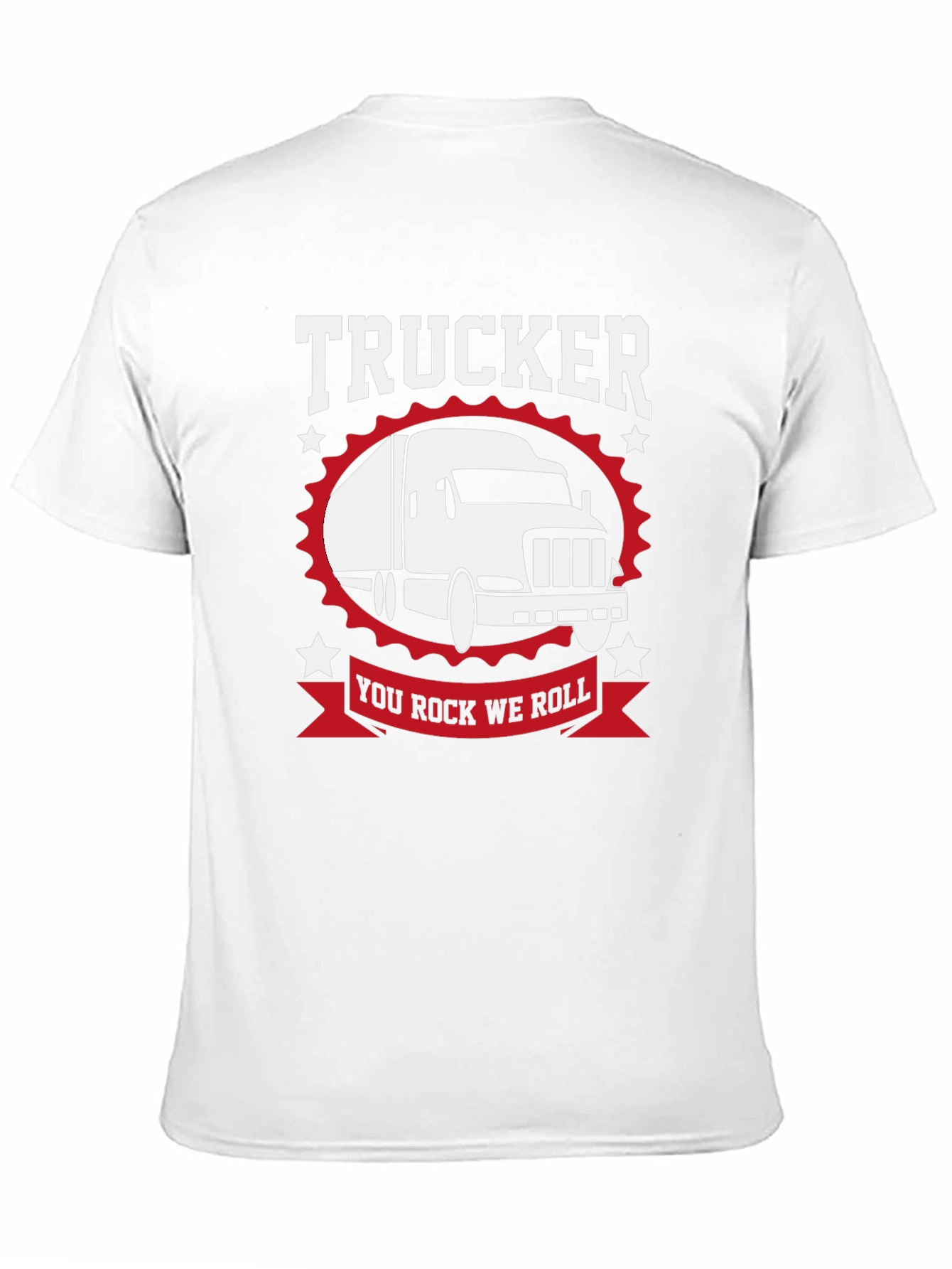 Trucker T-Shirt - You Rock We Roll