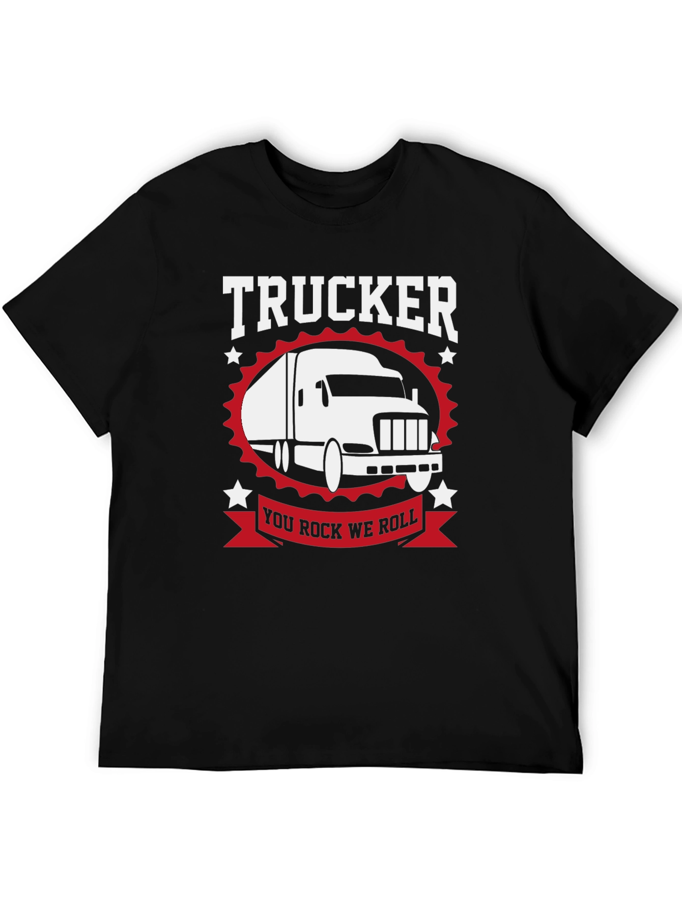 Trucker T-Shirt - You Rock We Roll