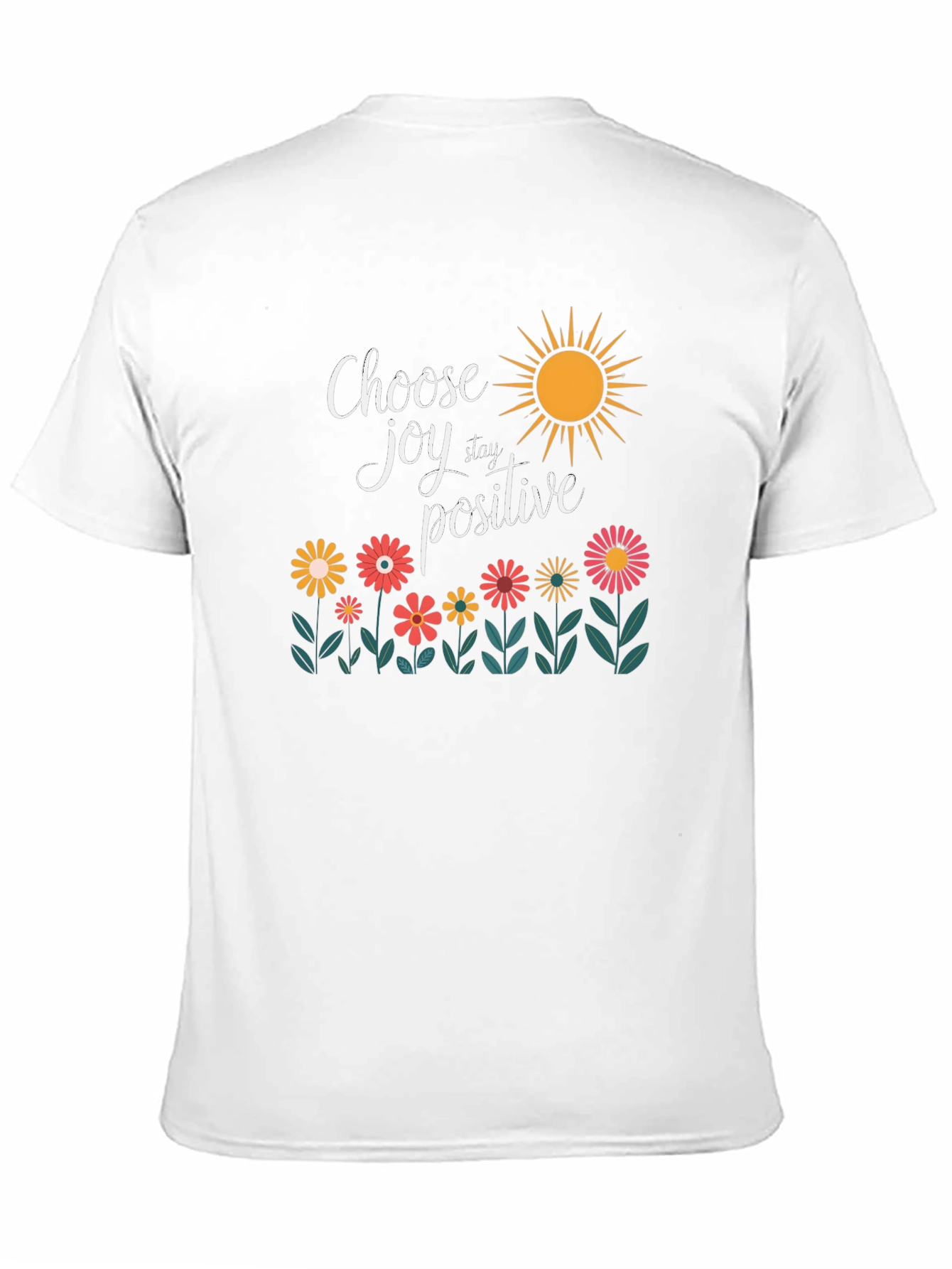 Choose Joy T-Shirt - Stay Positive