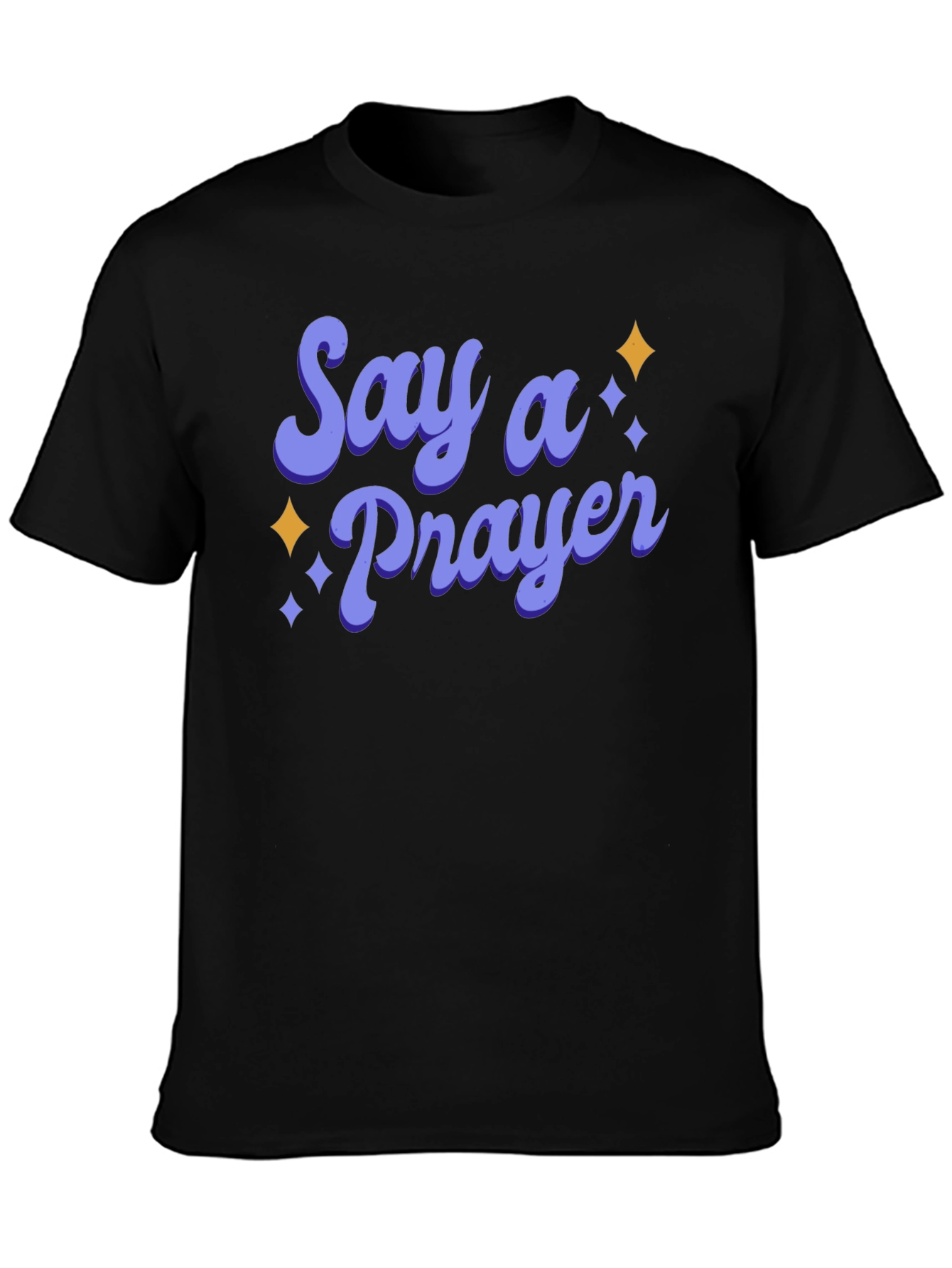 Say A Prayer Black Graphic Tee