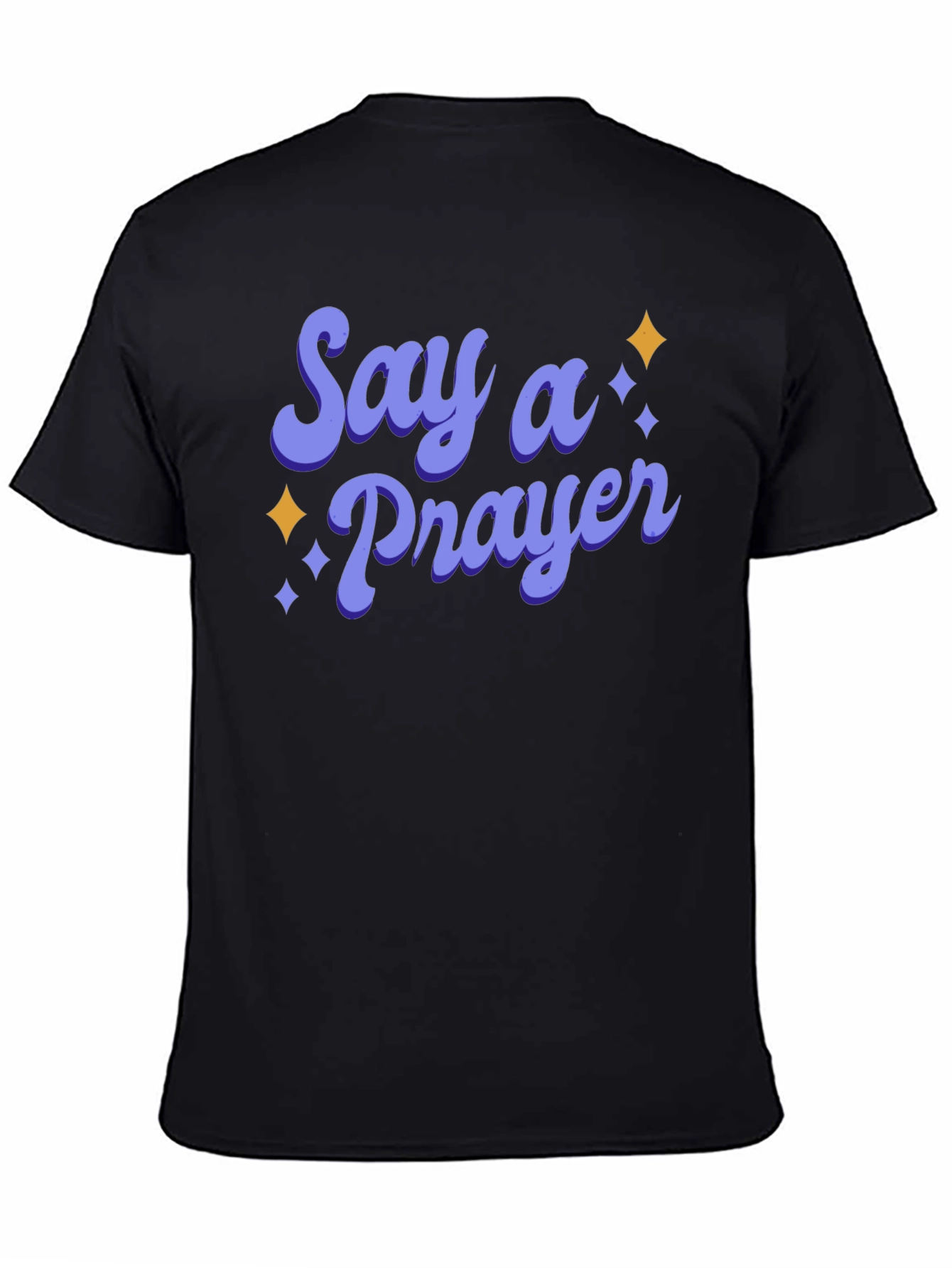 Say A Prayer Black Graphic Tee