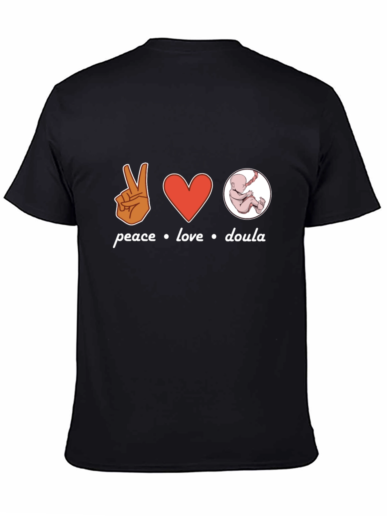 Peace Love Doula Black T-Shirt