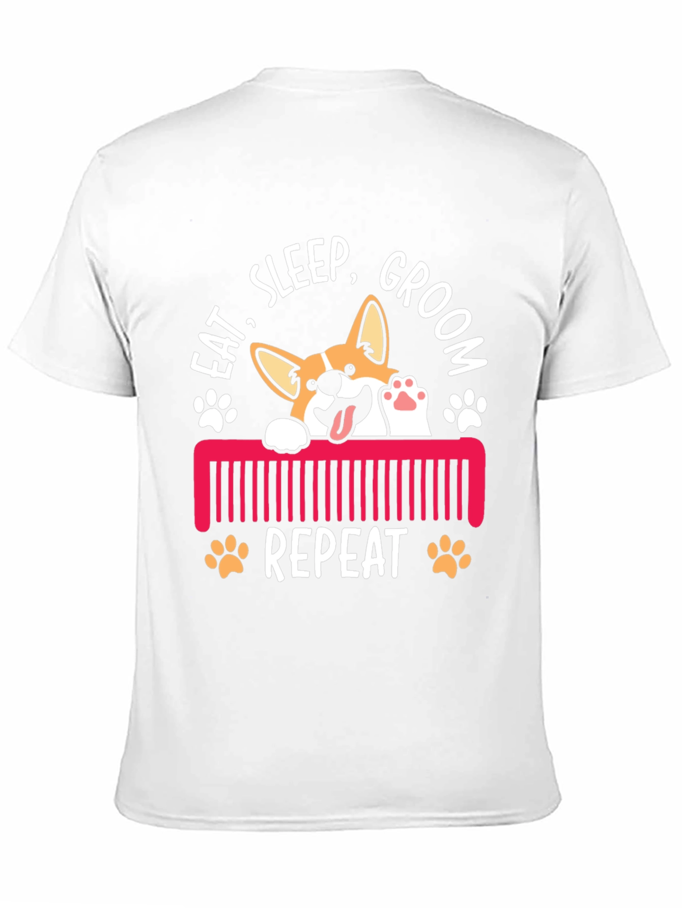 Eat Sleep Groom Repeat Corgi T-Shirt