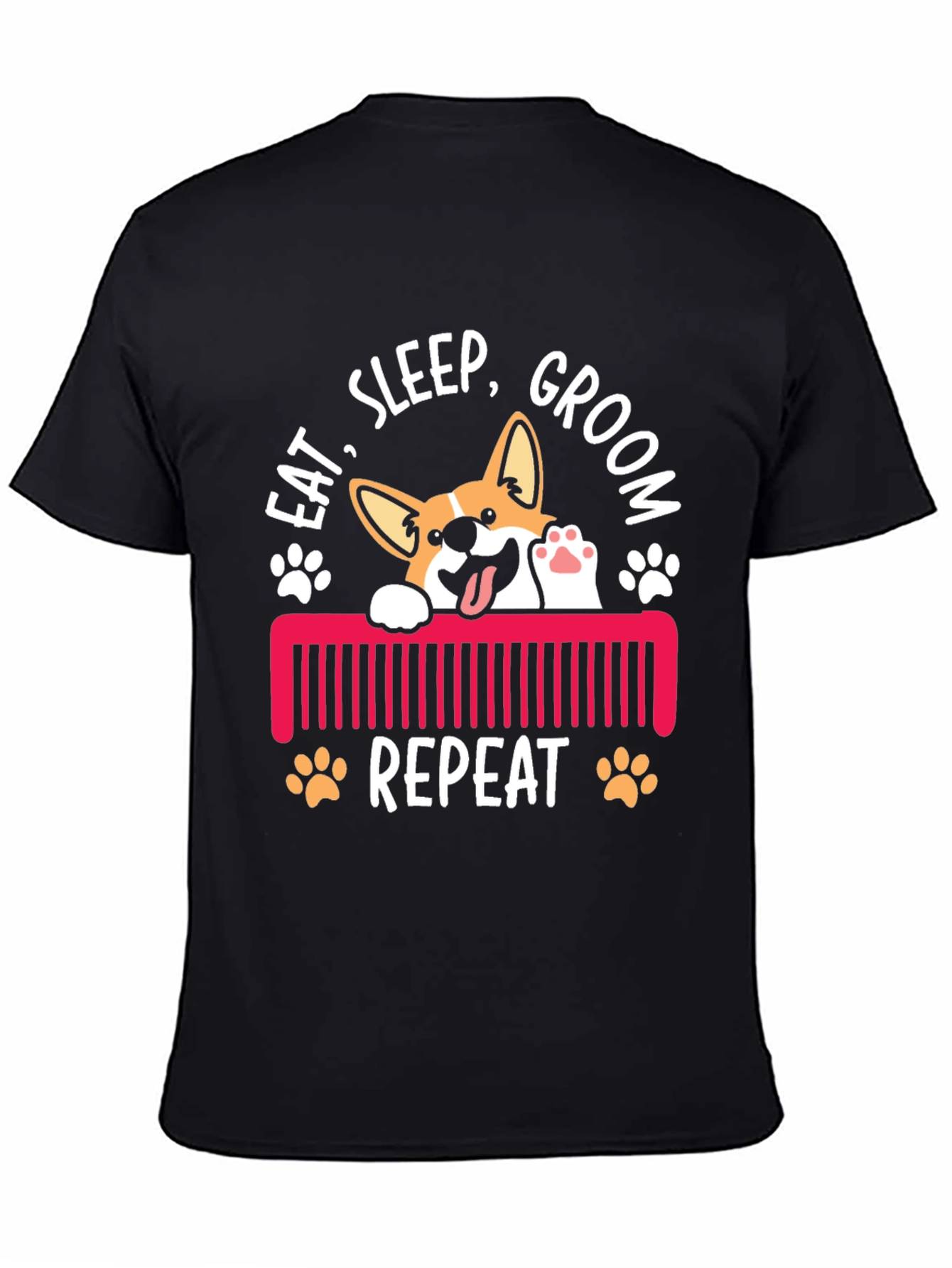 Eat Sleep Groom Repeat Corgi T-Shirt