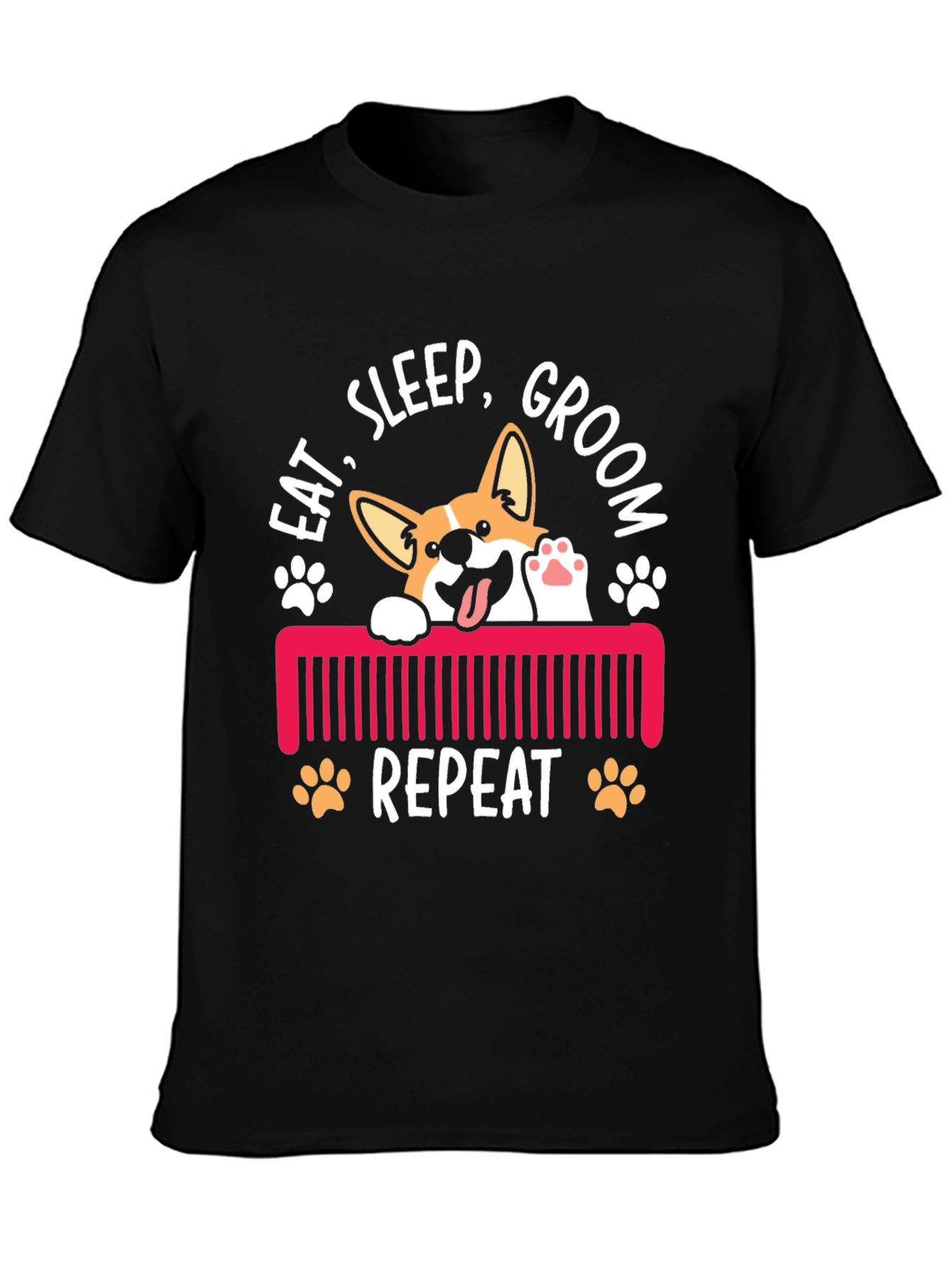 Eat Sleep Groom Repeat Corgi T-Shirt