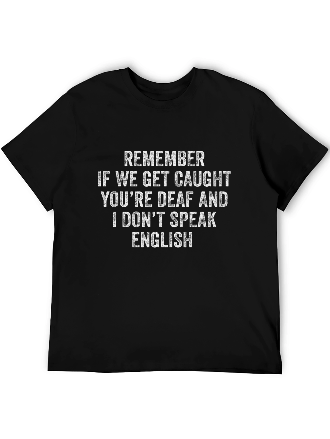 Funny Deaf and English T-Shirt