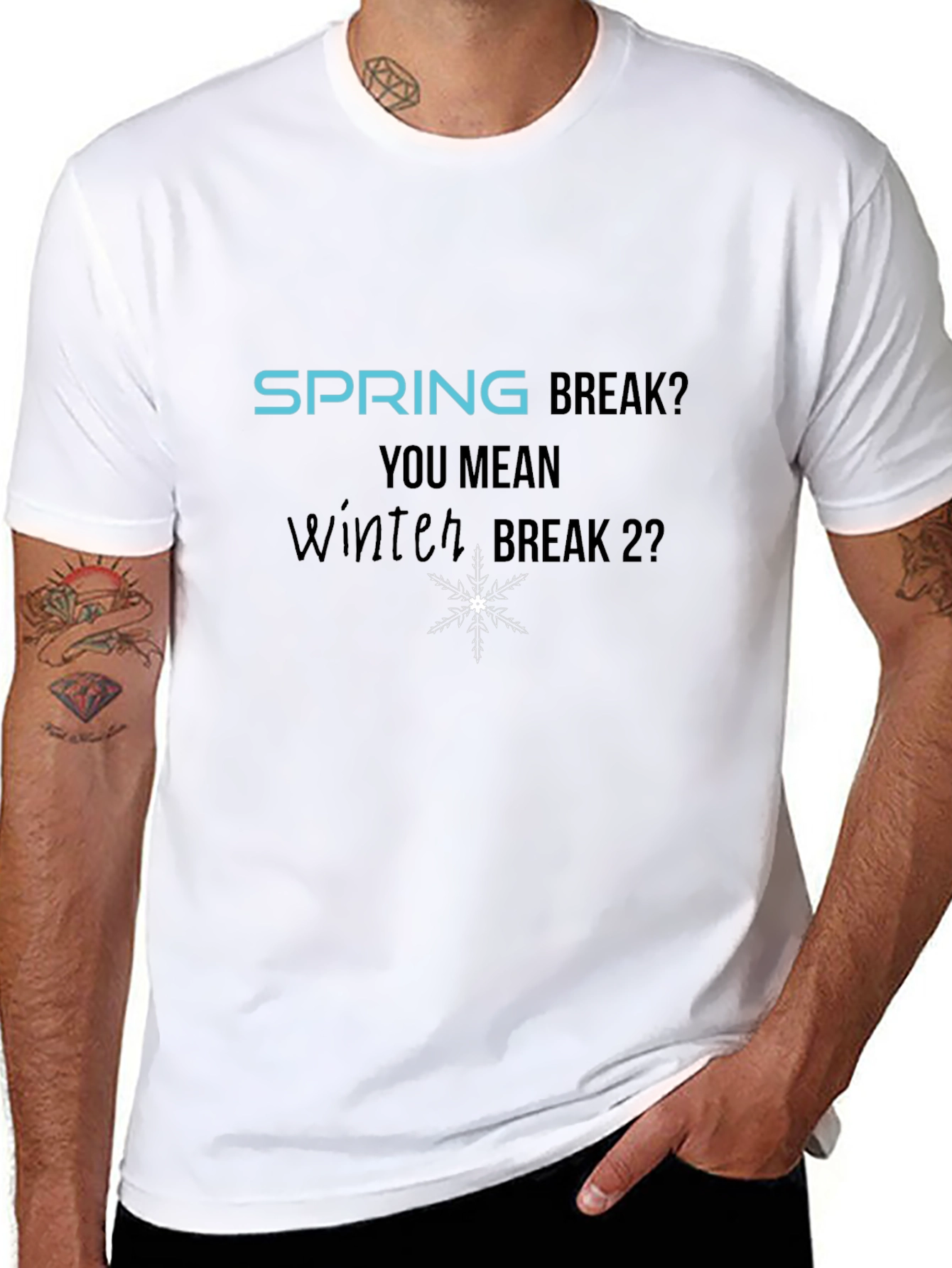 Winter Break 2? Graphic T-Shirt