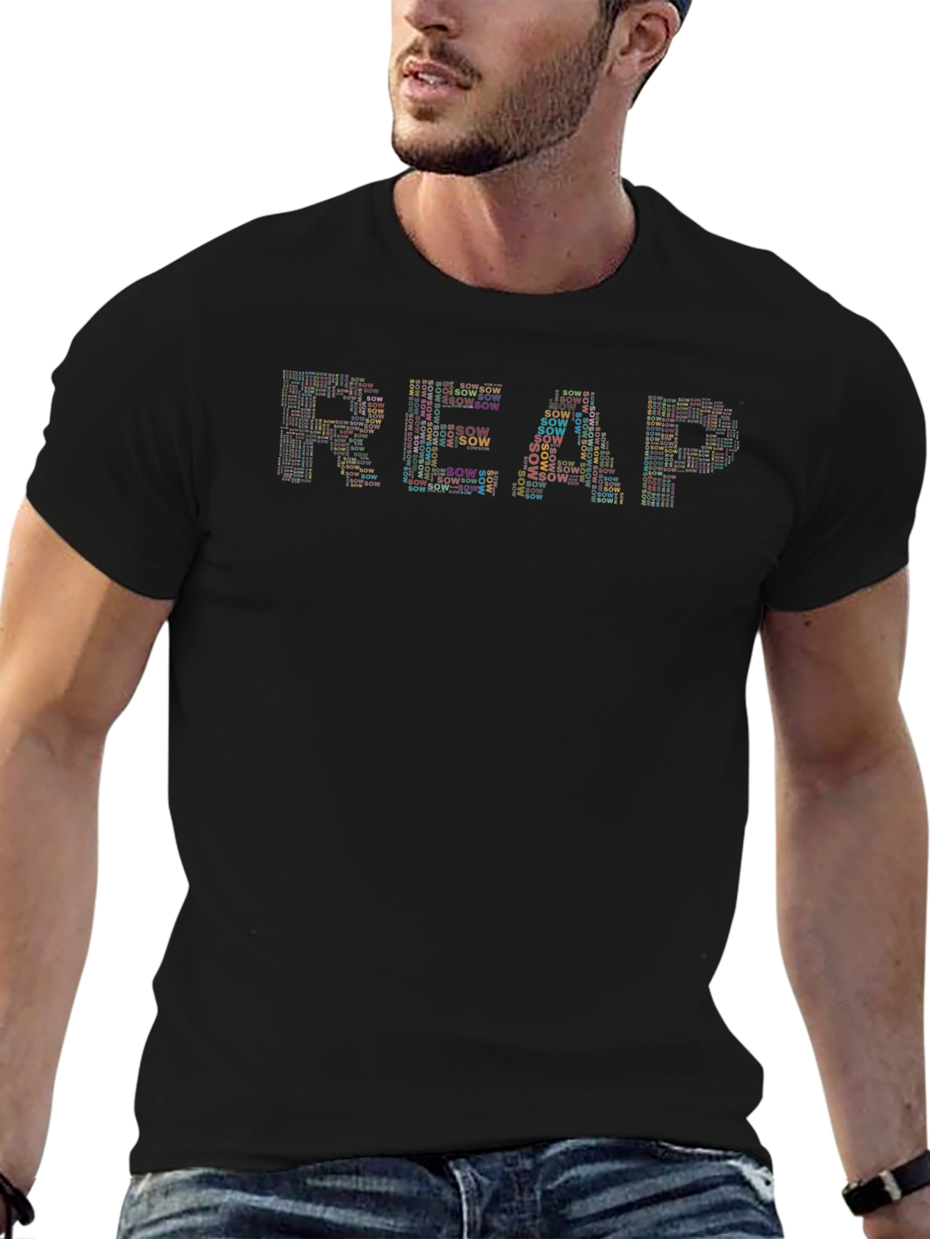 Sow and Reap T-Shirt: Motivational Graphic Tee