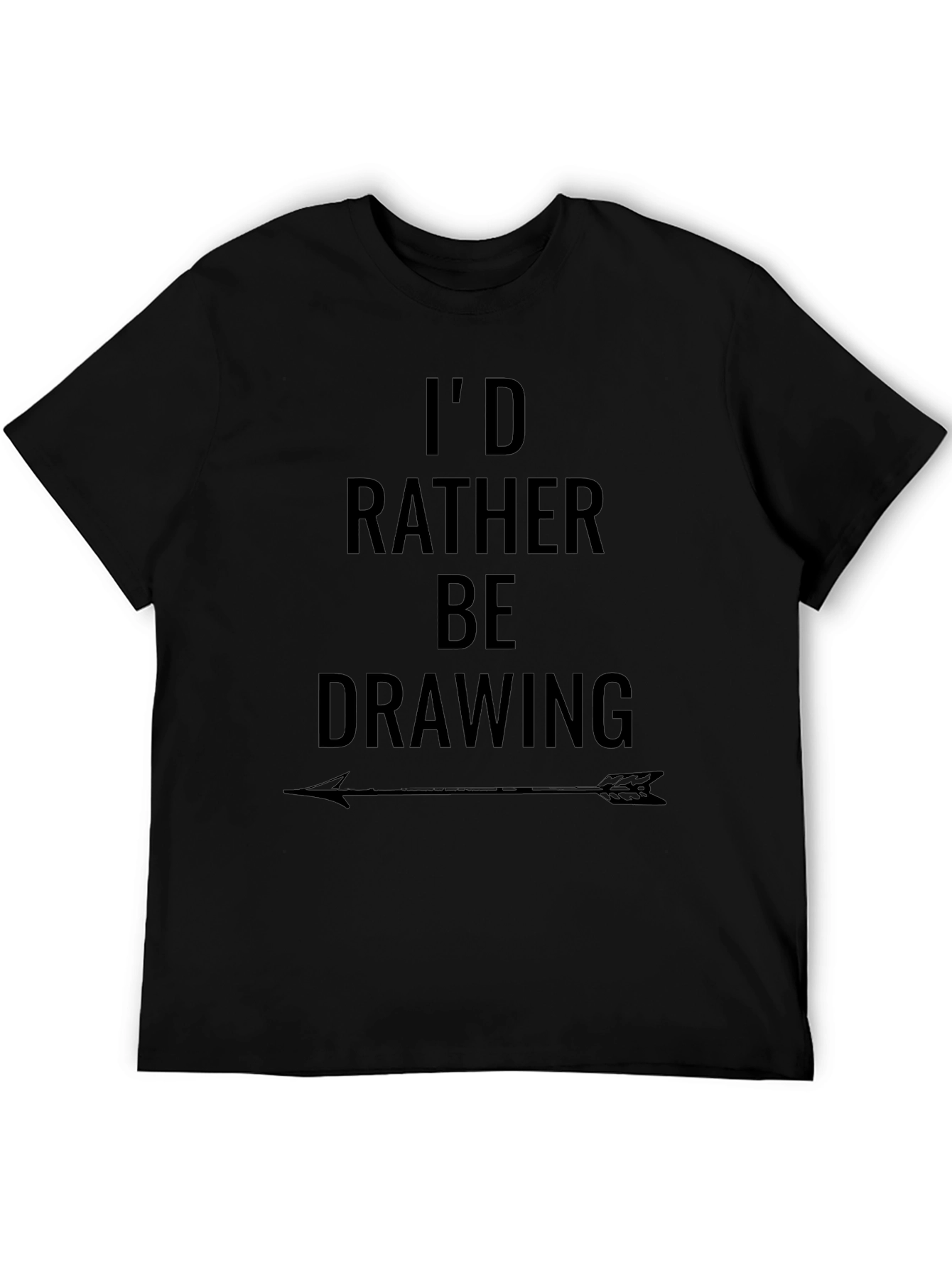Id Rather Be Drawing T-Shirt - Graphic Tee