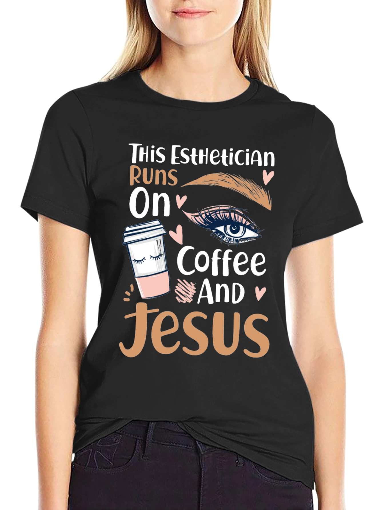 Esthetician Runs on Coffee and Jesus T-Shirt