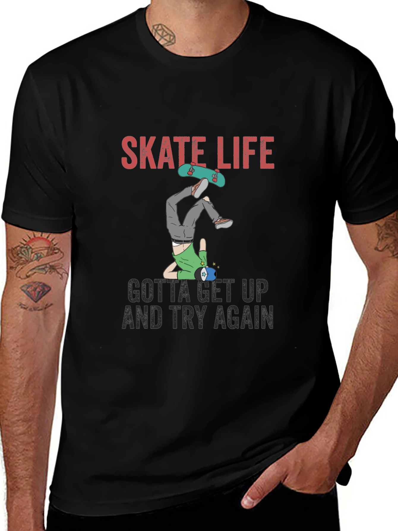Skate Life T-Shirt: Get Up and Try Again