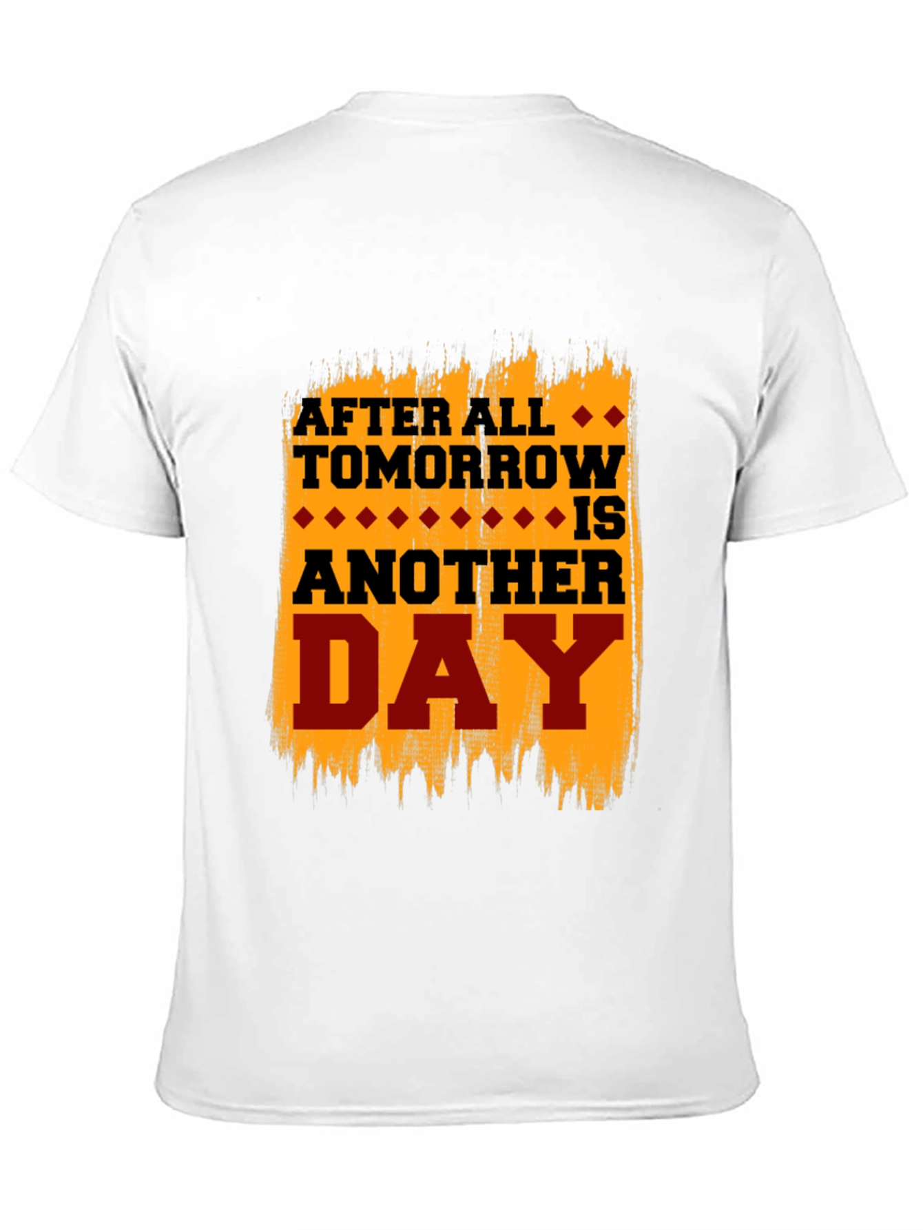 Tomorrow is Another Day Graphic Tee