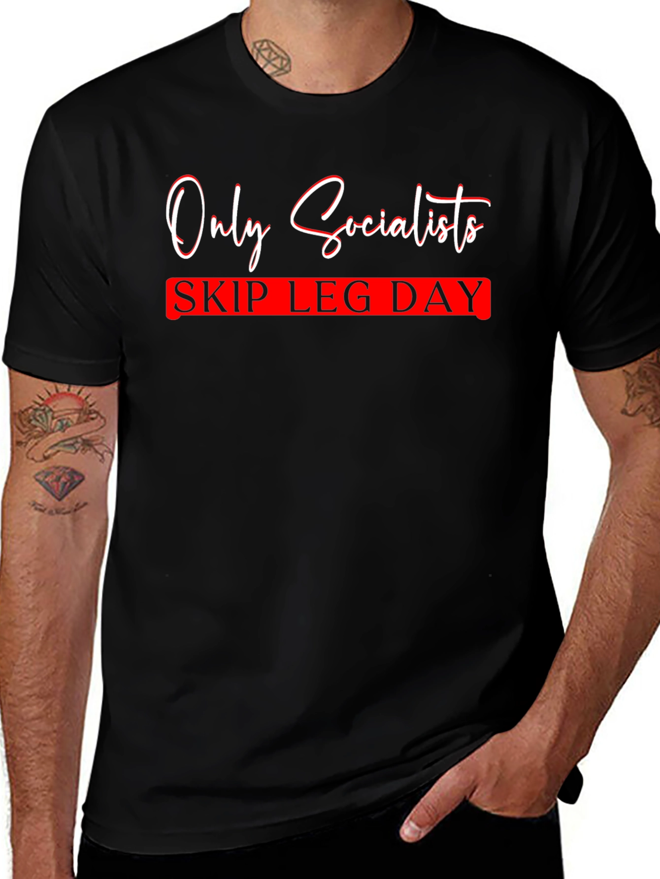 Only Socialists Skip Leg Day Graphic Tee