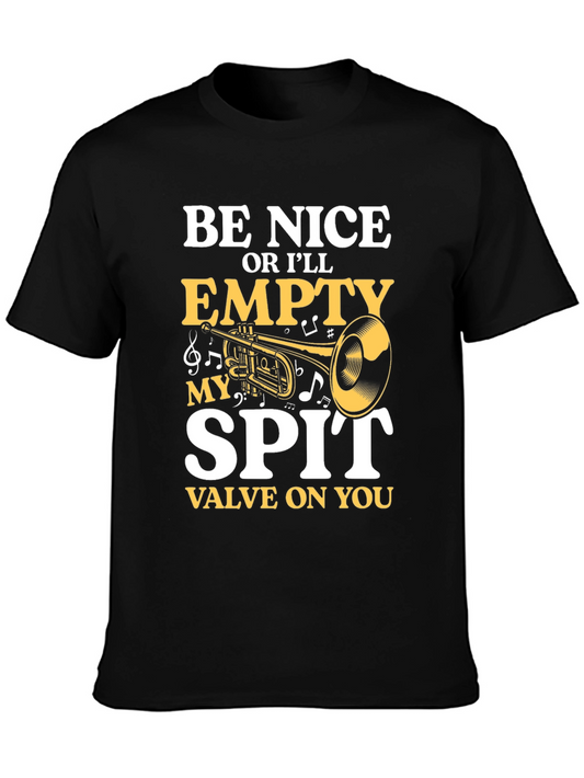Be Nice Trumpet Player Funny T-Shirt