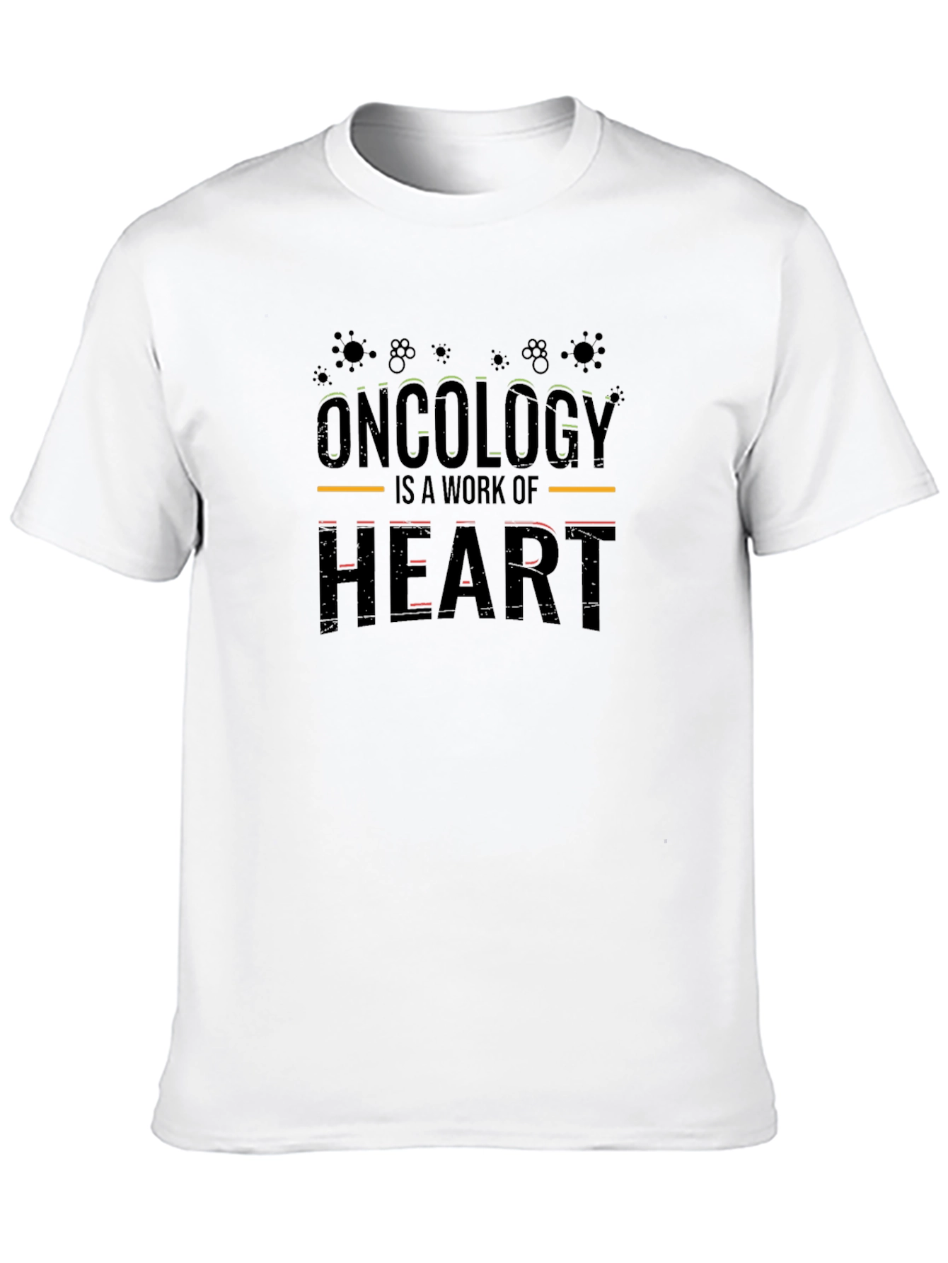 Oncology Is A Work of Heart Black T-Shirt