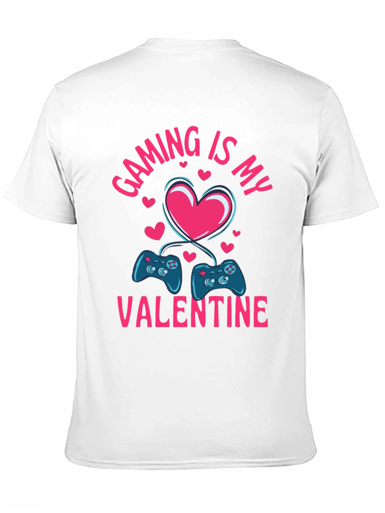 Gaming Is My Valentine T-Shirt